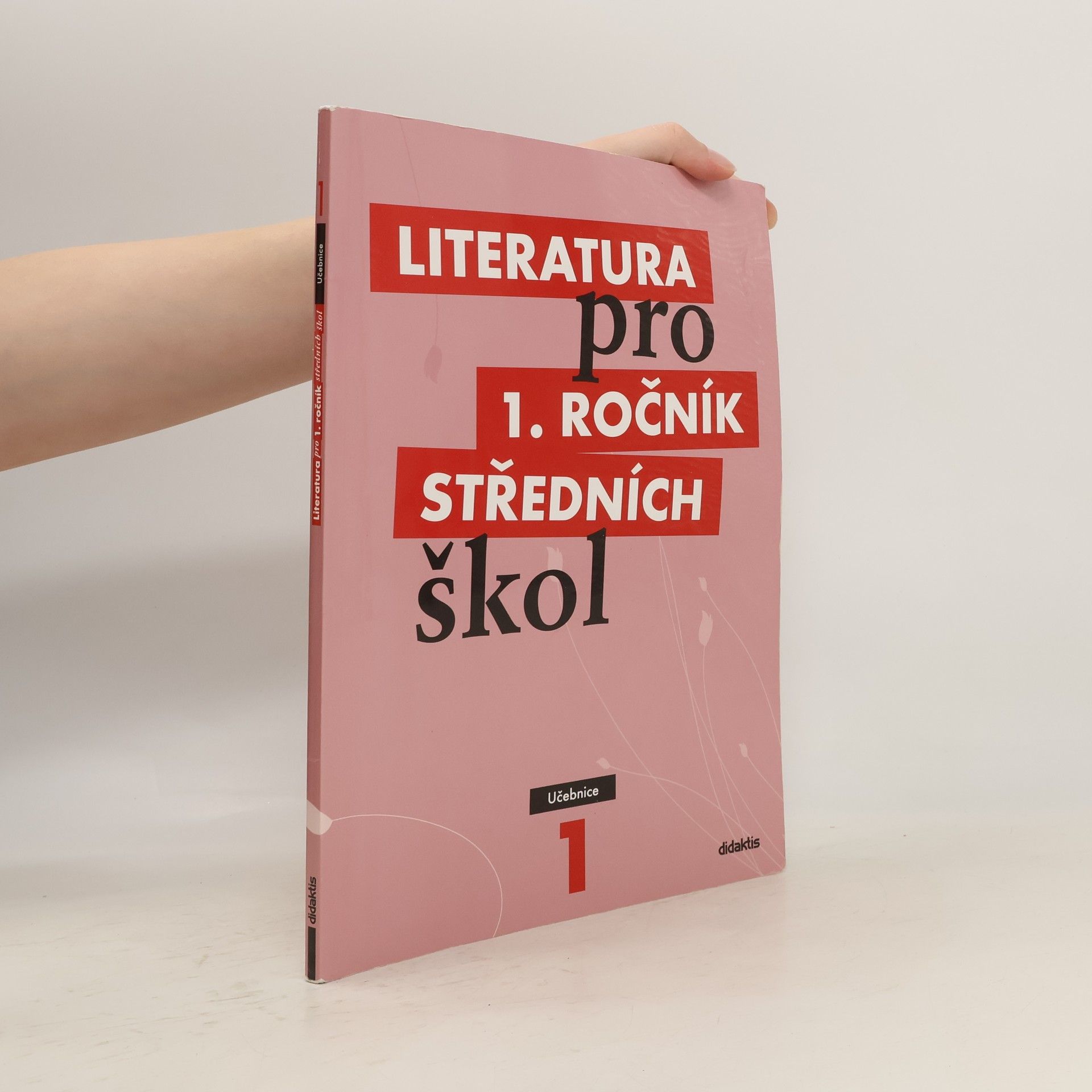 Renata Bláhová Literatura pro 1. ročník středních škol