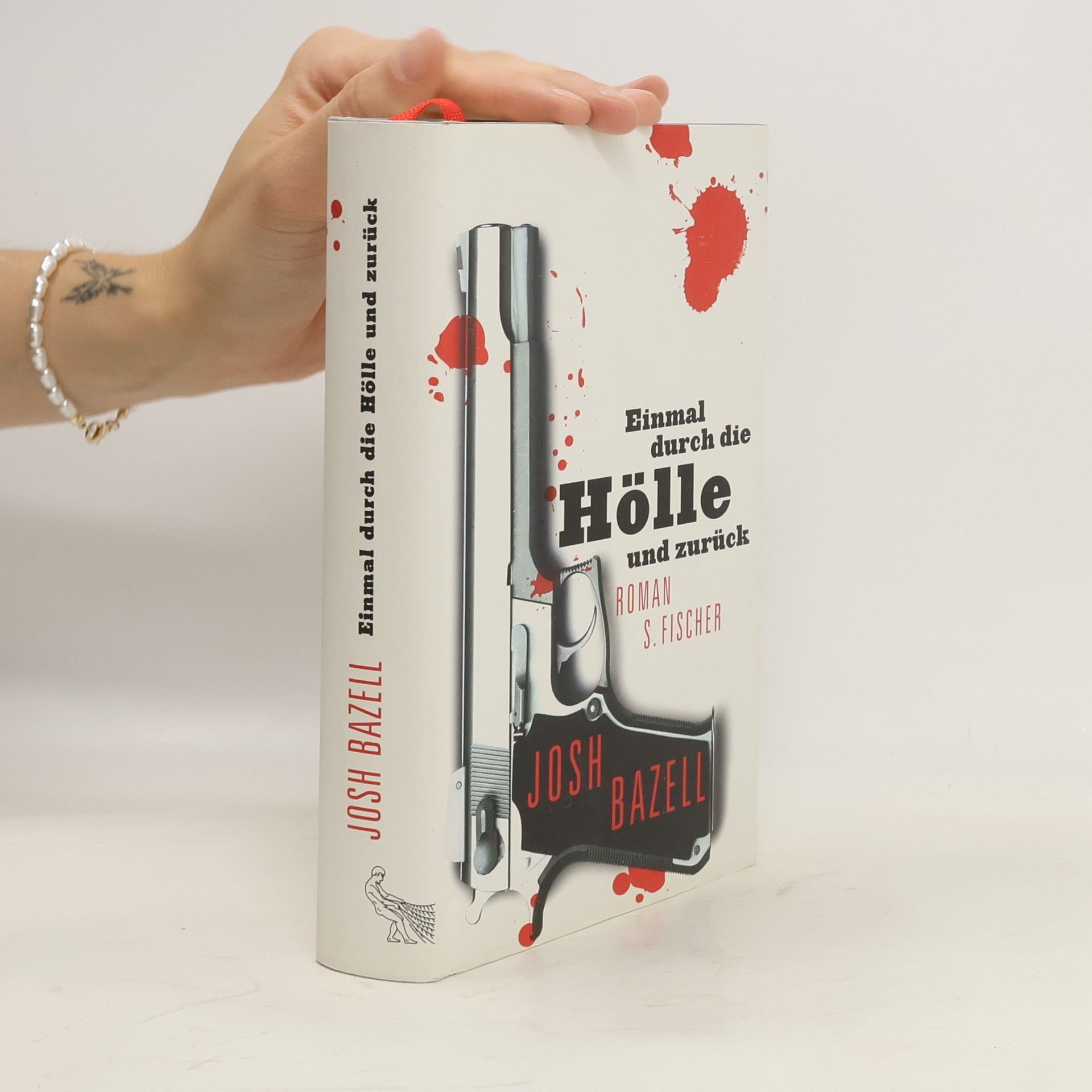 Josh Bazell Einmal Durch die Hölle und Zurück