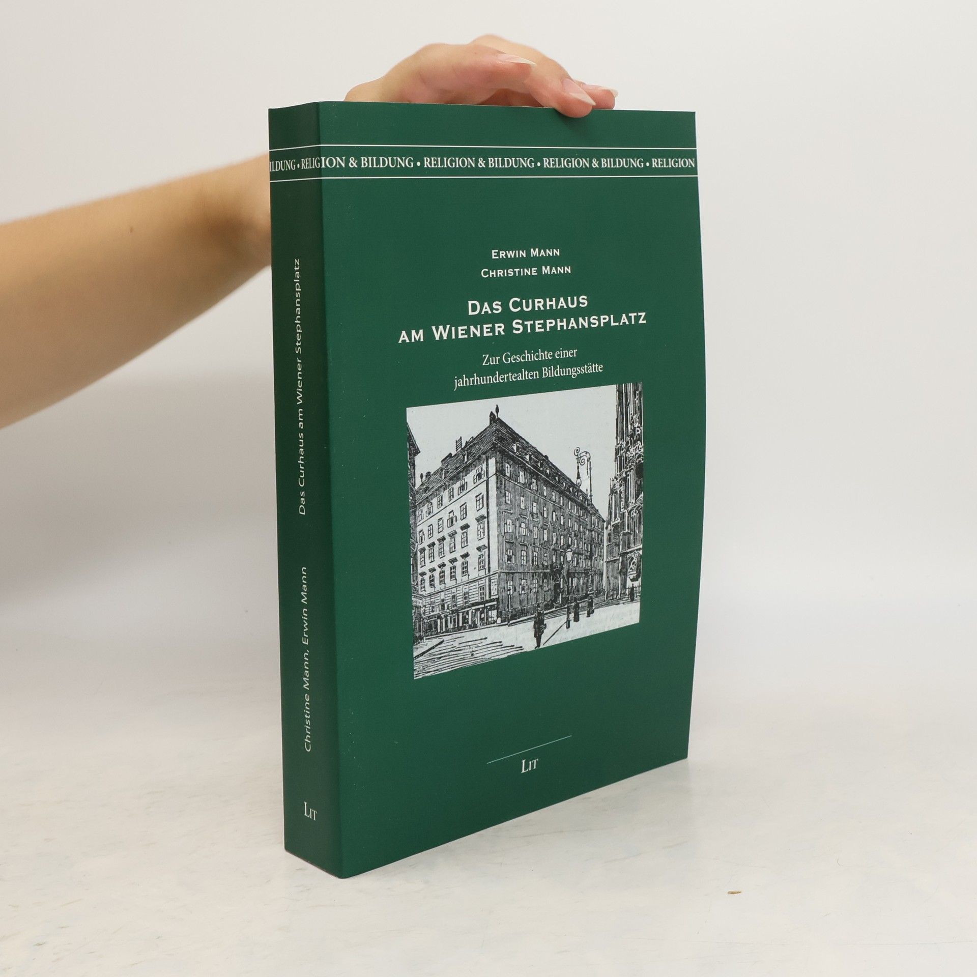 Erwin Mann Das Curhaus am Wiener Stephansplatz
