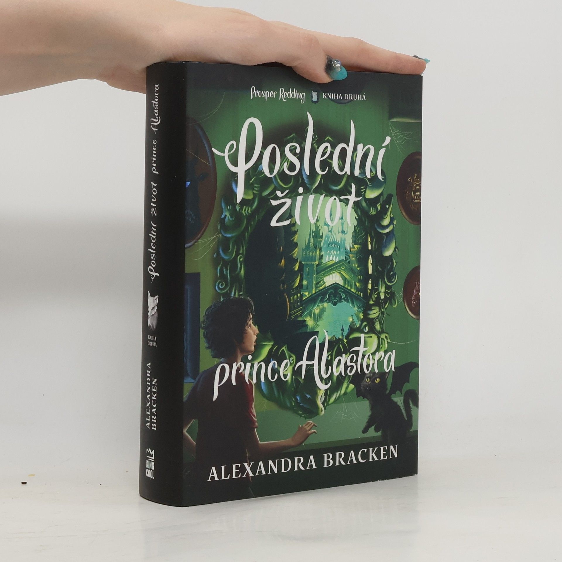 Alexandra Bracken Poslední život prince Alastora