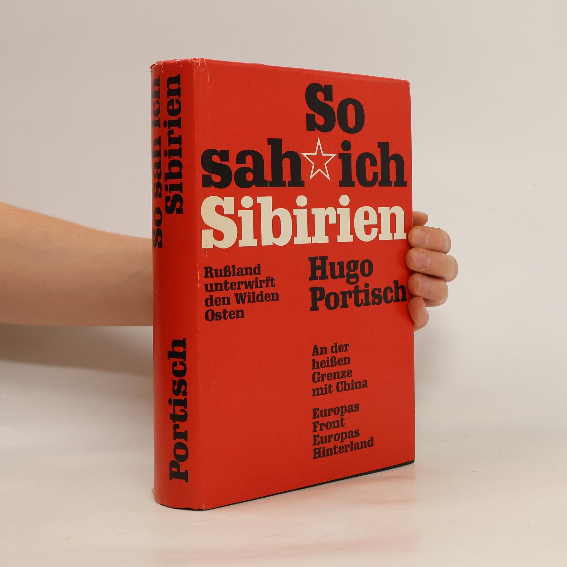 Hugo Portisch So sach ich Sibirien