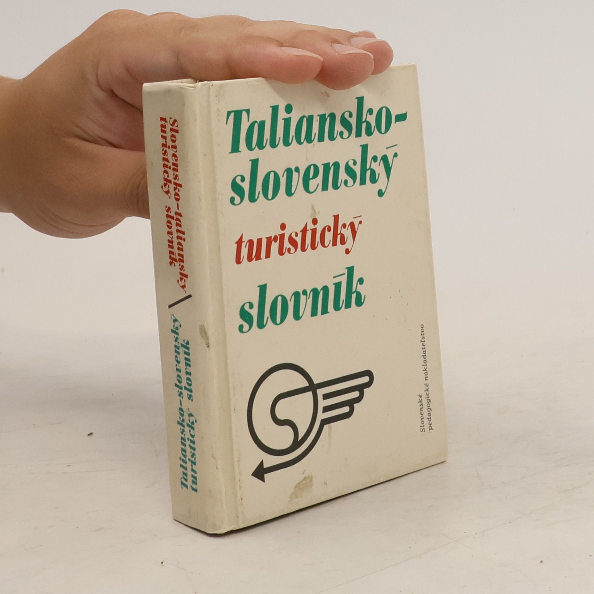 Vilma Červenková Taliansko-slovenský turistický slovník. Slovensko-talianský turistický slovník