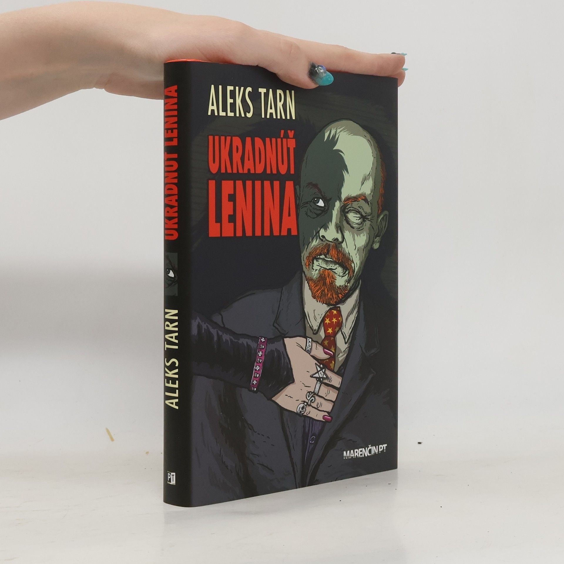 Aleks Tarn Ukradnúť Lenina : sitzrealistická fantázia