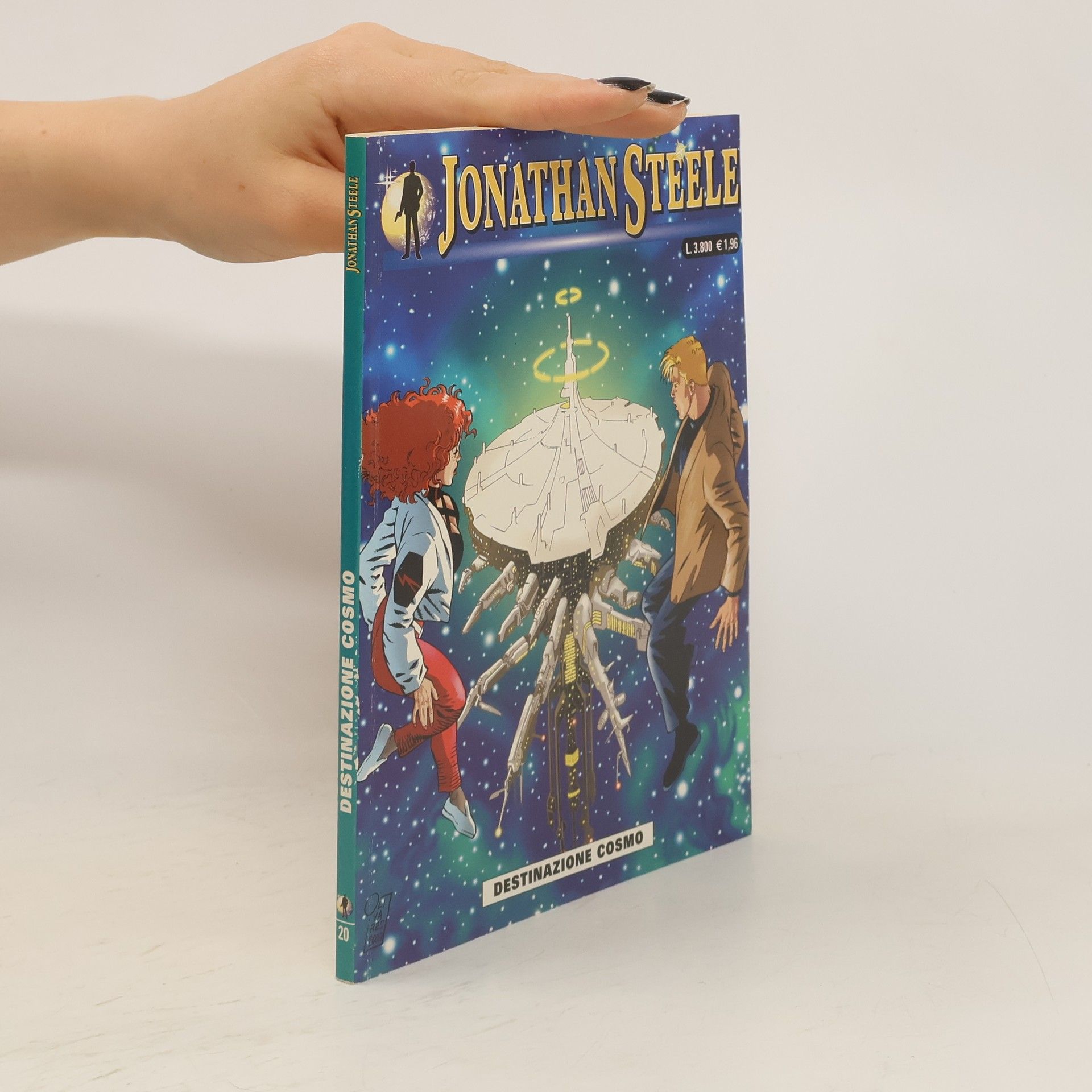 Collectif d'auteurs Jonathan Steele. Destinazione cosmo