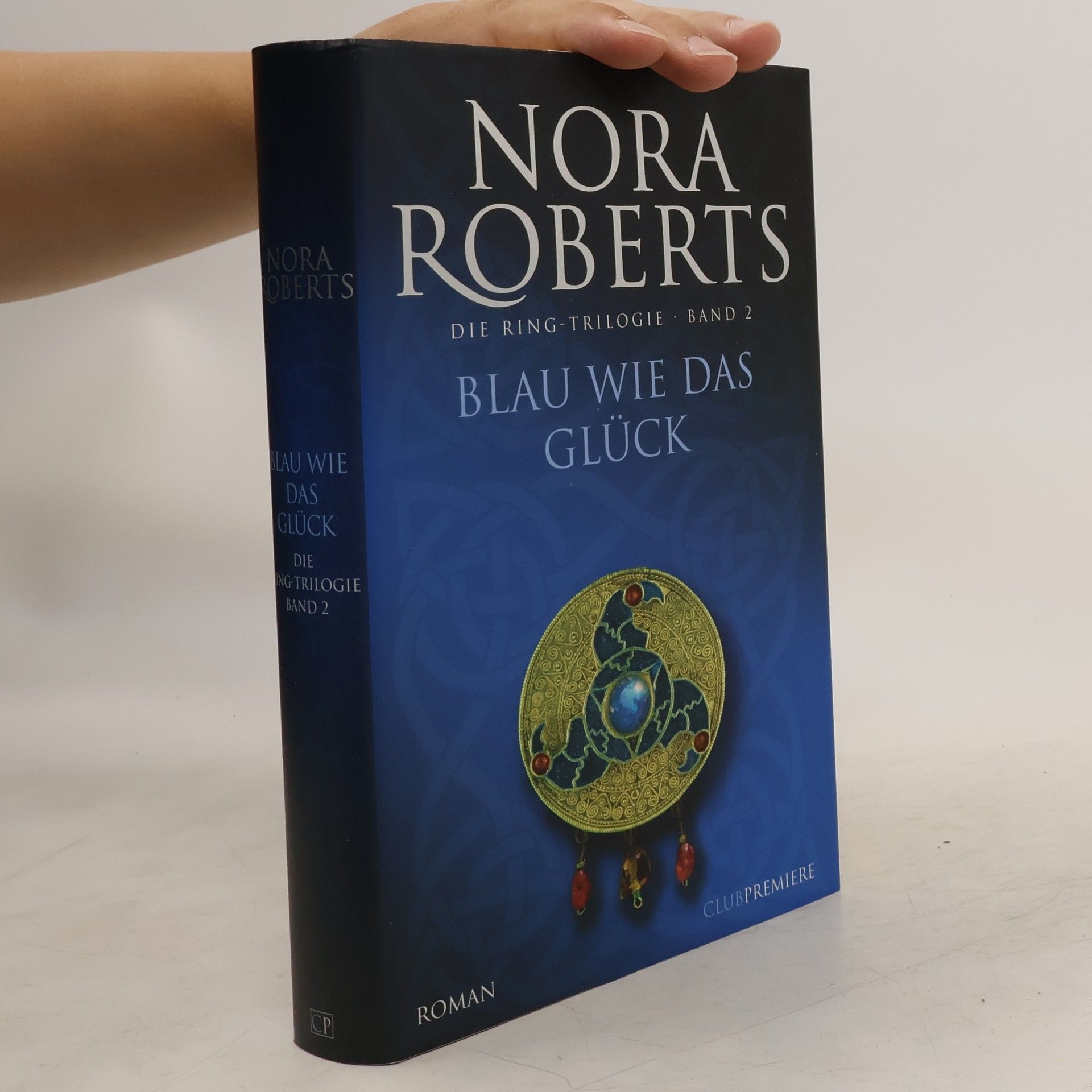 Nora Roberts Blau wie das Glück