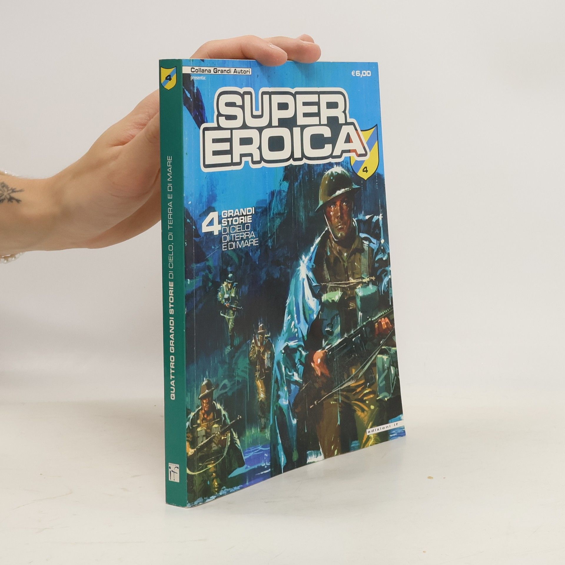 Collectif d'auteurs Super eroica 4