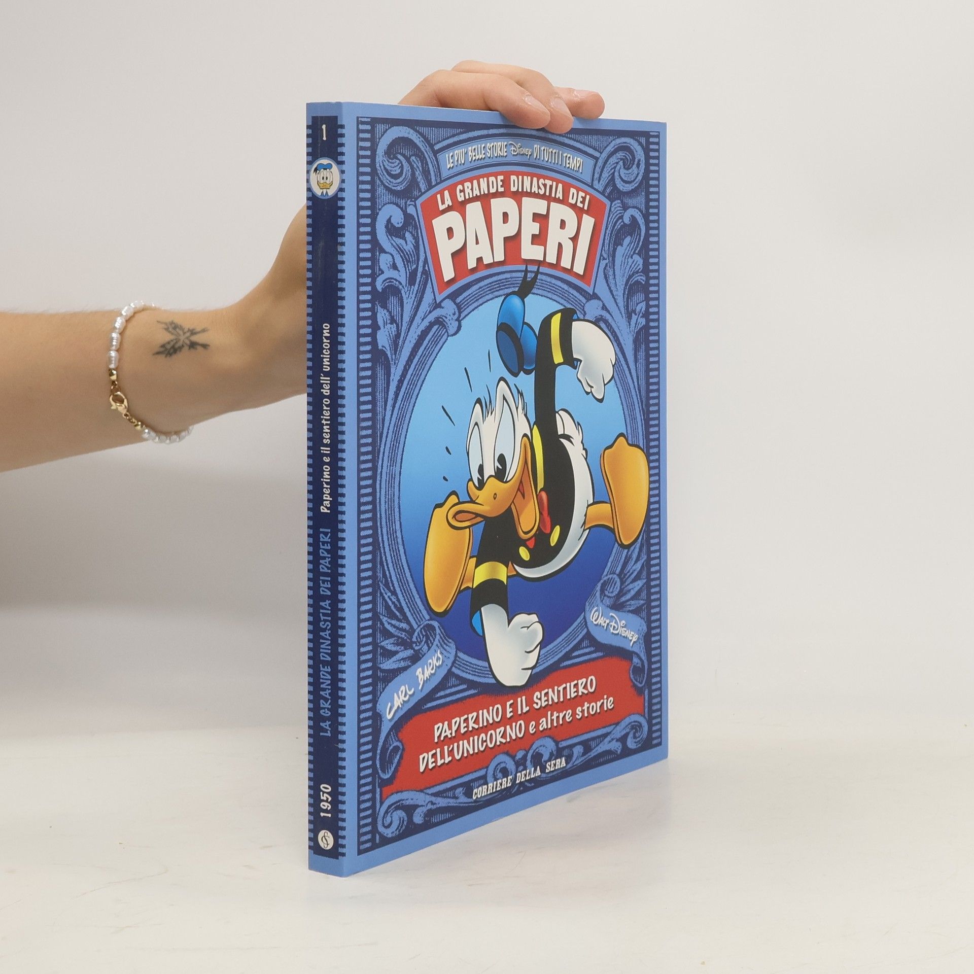 Collectif d'auteurs La grande dinastia dei paperi 1. Paperino e il sentiero dell'unicorno e altre storie