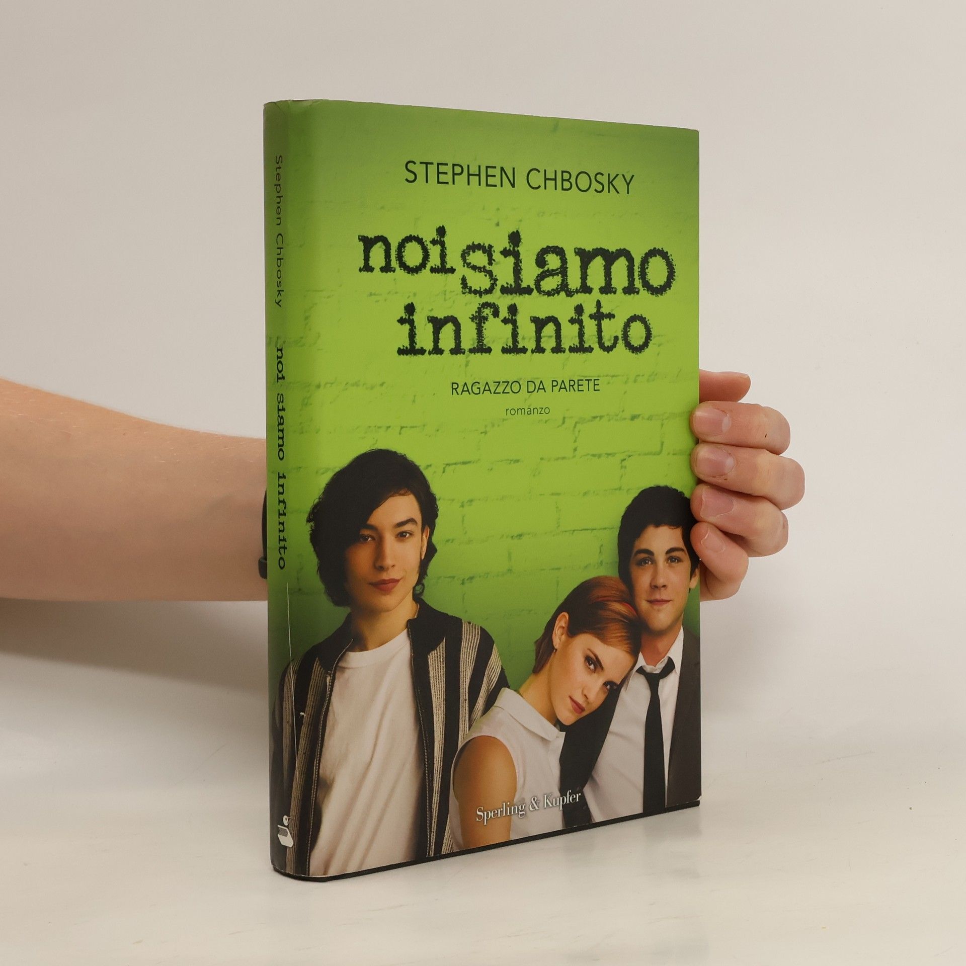 Stephen Chbosky Noi siamo infinito. Ragazzo da parete