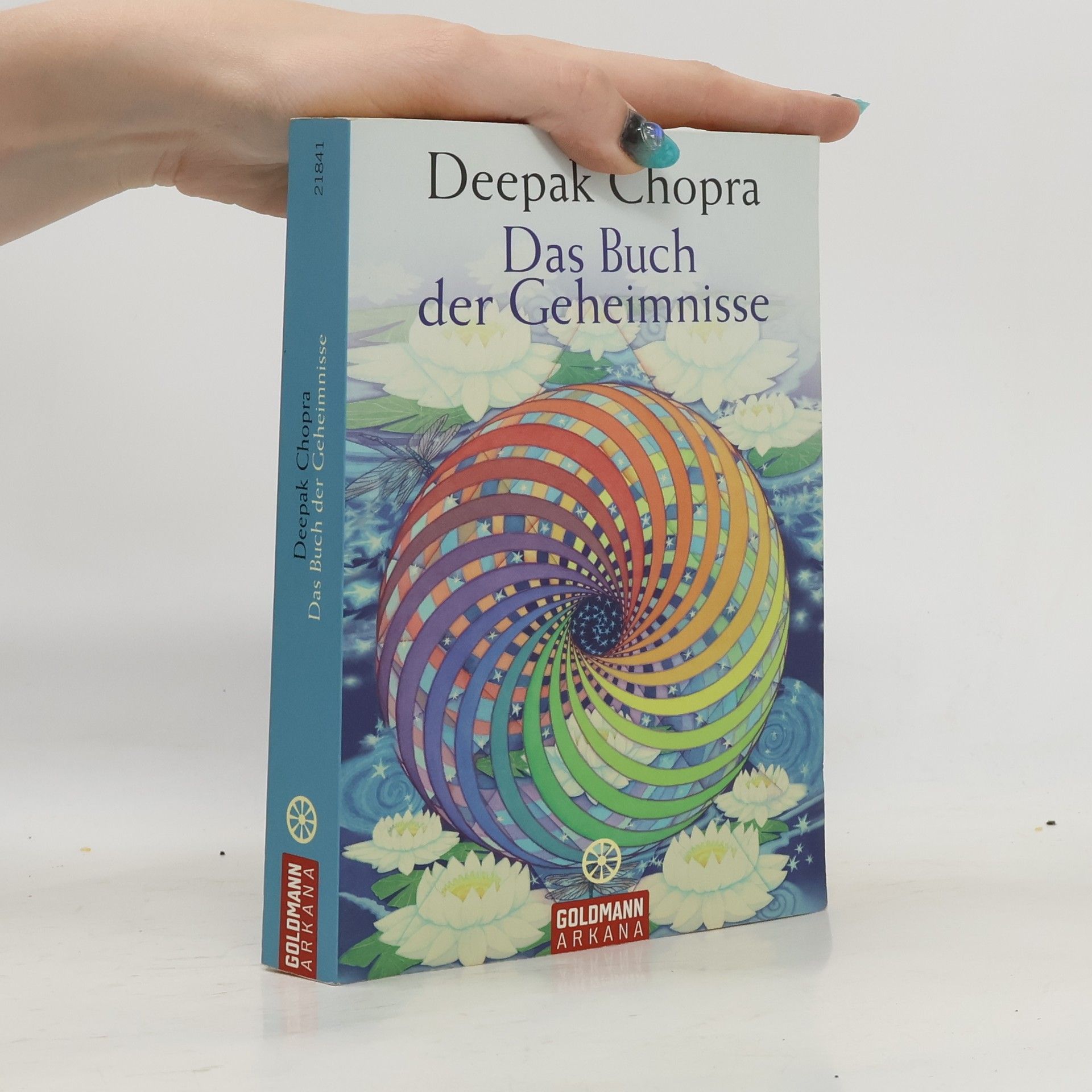 Deepak Chopra Das Buch der Geheimnisse