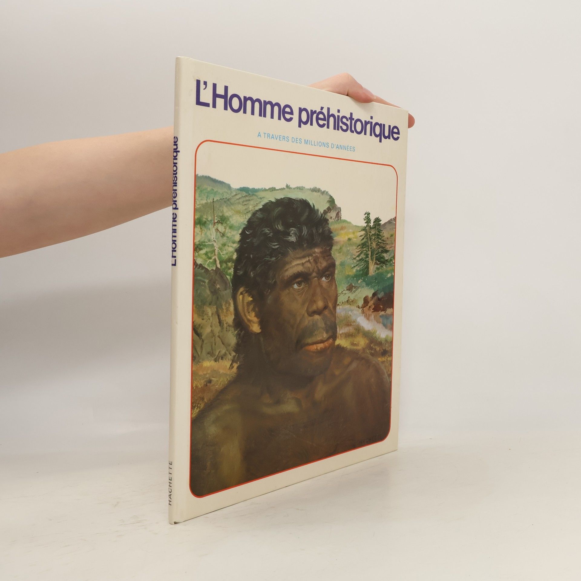 Pierre Bouffard L'homme préhistorique