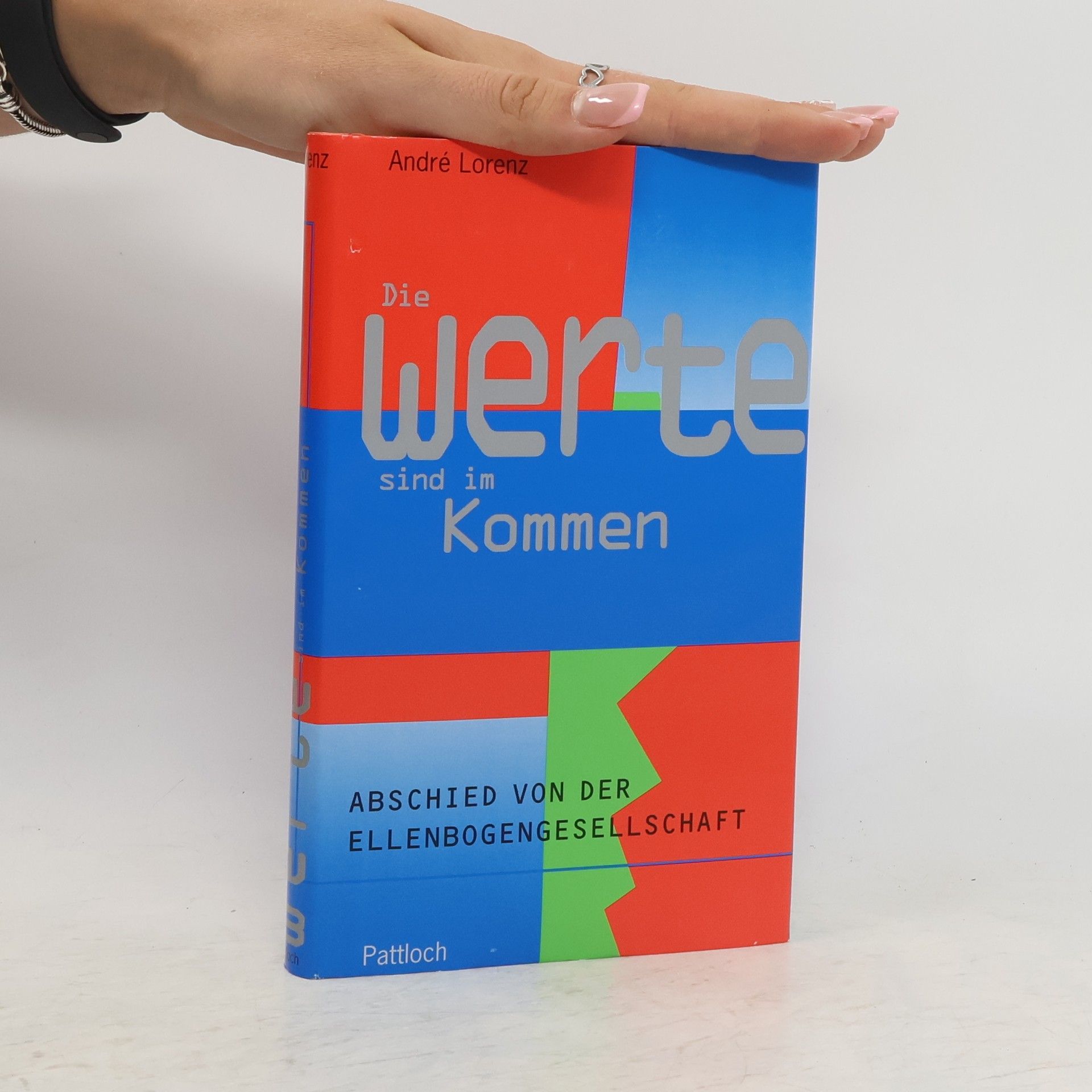 Andre Lorenz Die Werte sind im Kommen