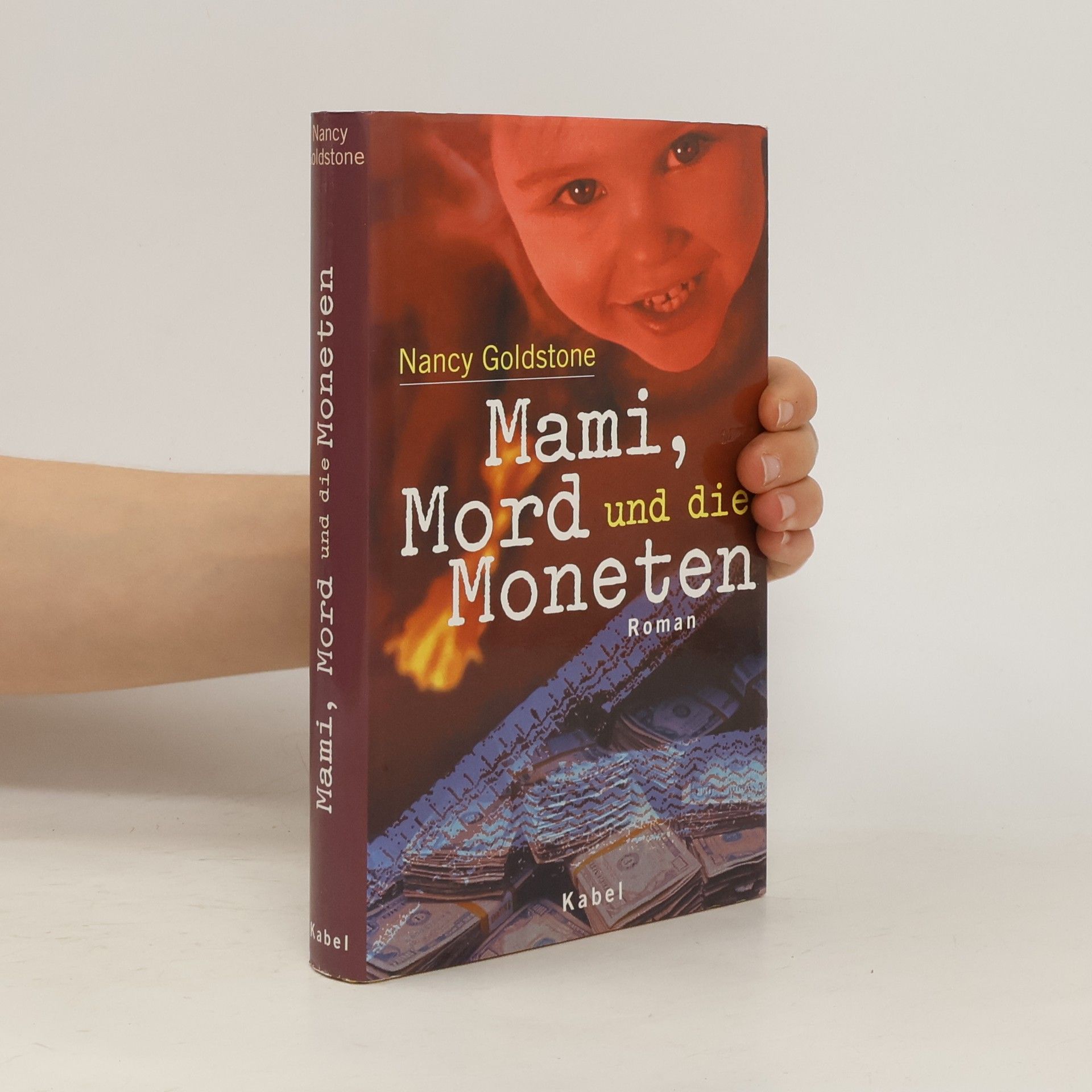 Nancy Goldstone Mami, Mord und die Moneten