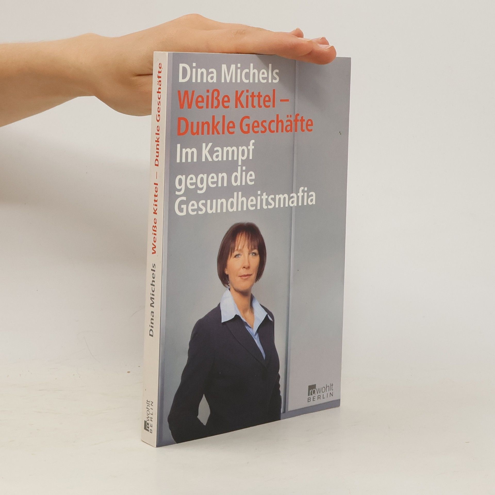 Dina Michels Weiße Kittel - dunkle Geschäfte