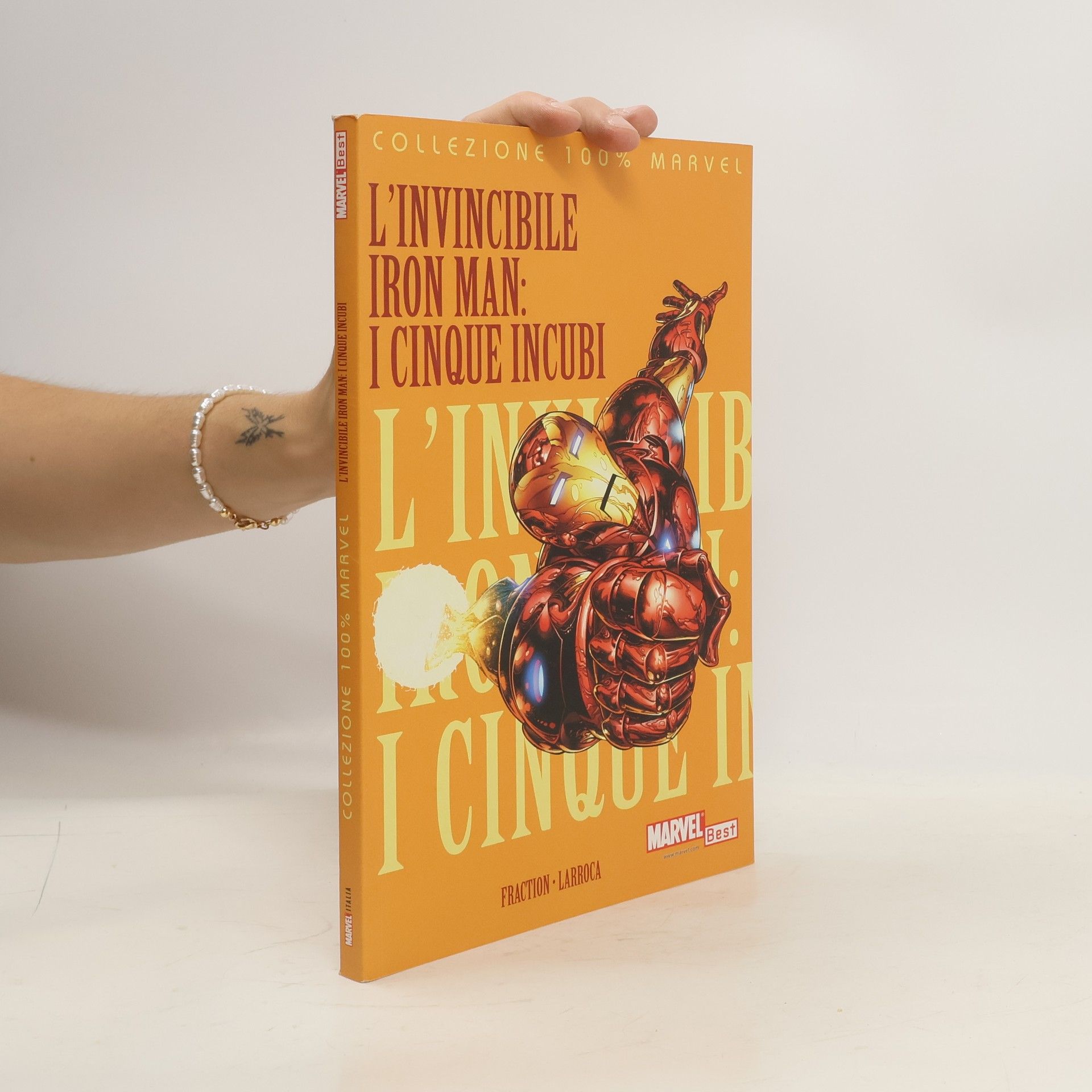 Matt Fraction I cinque incubi. L'invincibile Iron Man