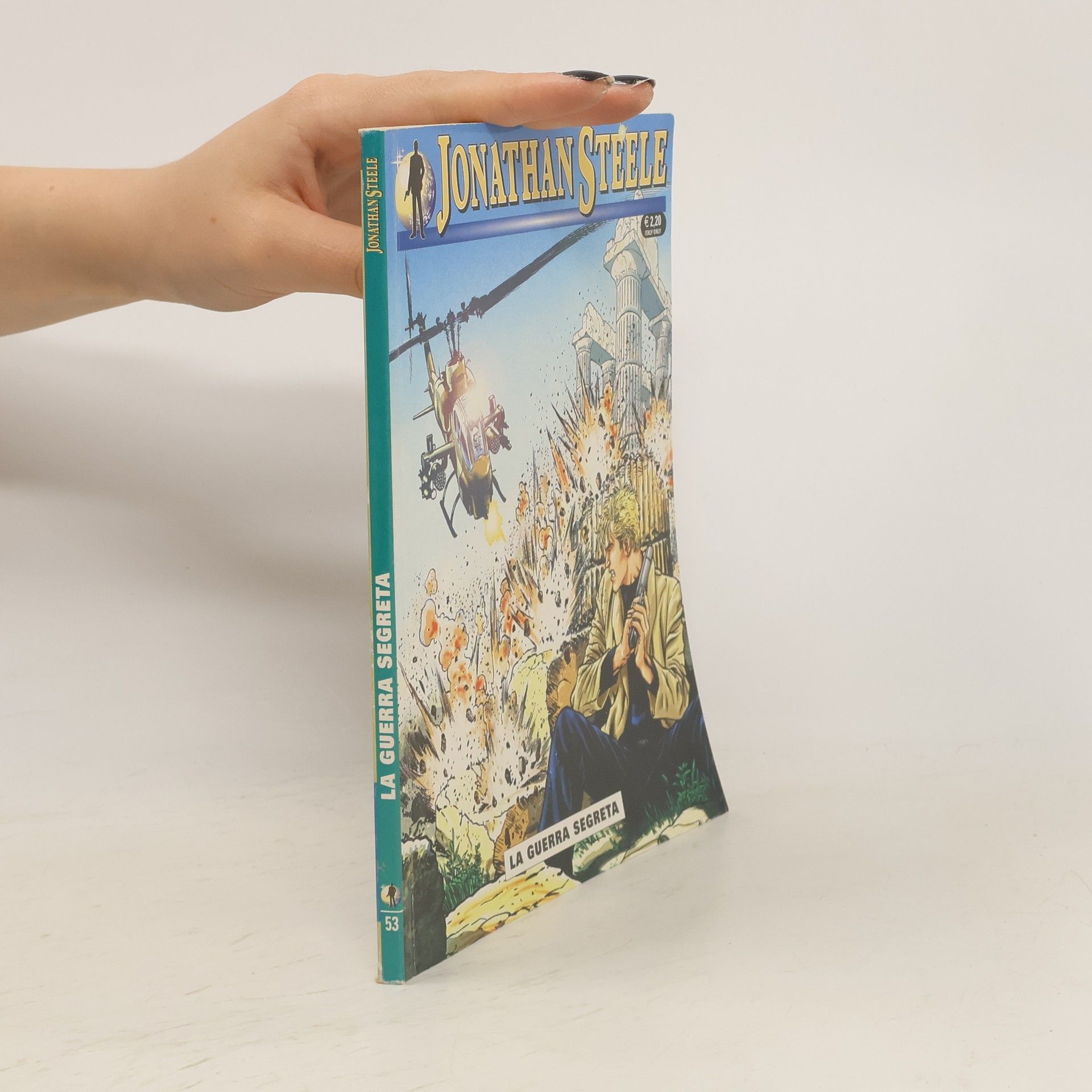 Collectif d'auteurs Jonathan Steele 53. La guerra segreta