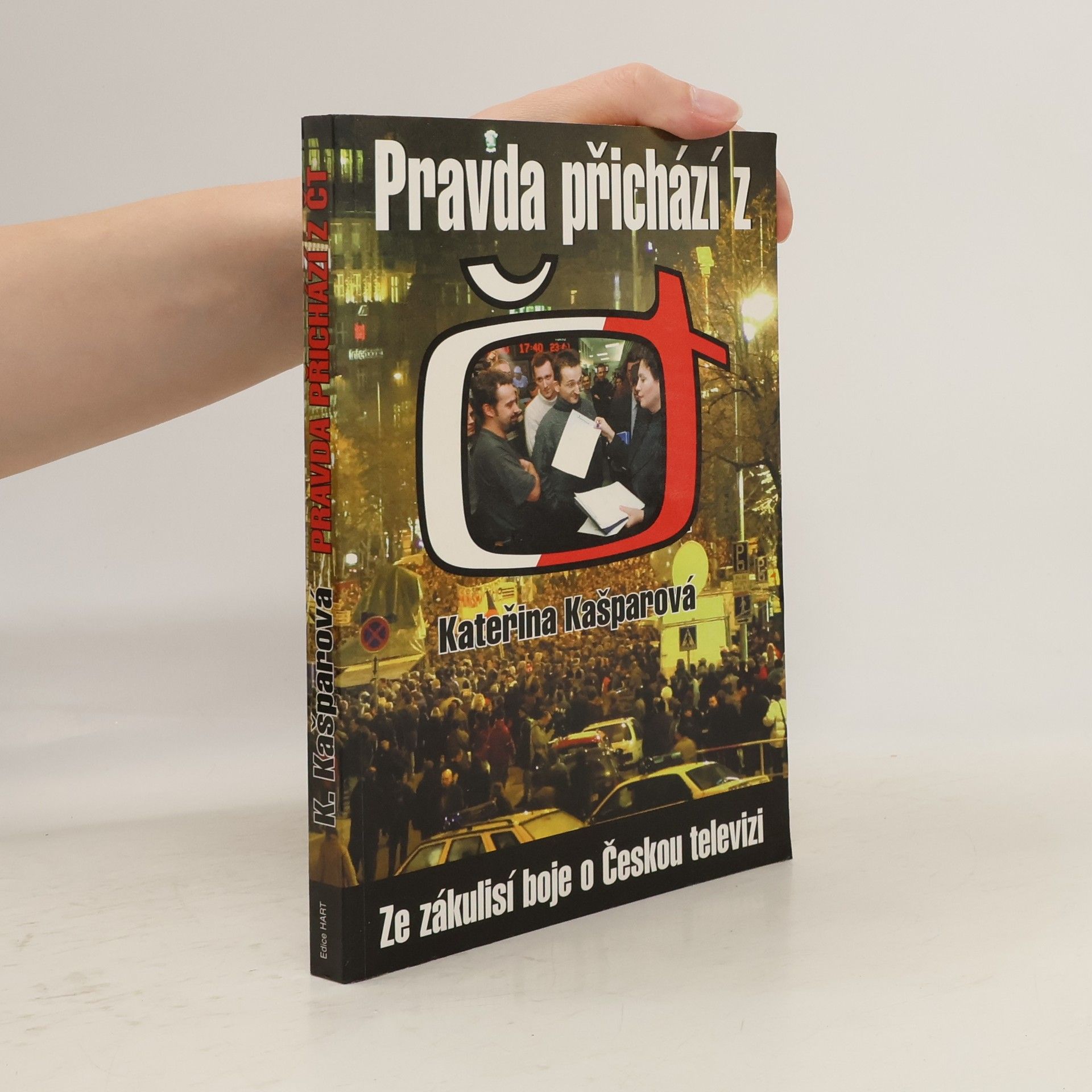 Kateřina Kašparová Pravda přichází z České televize