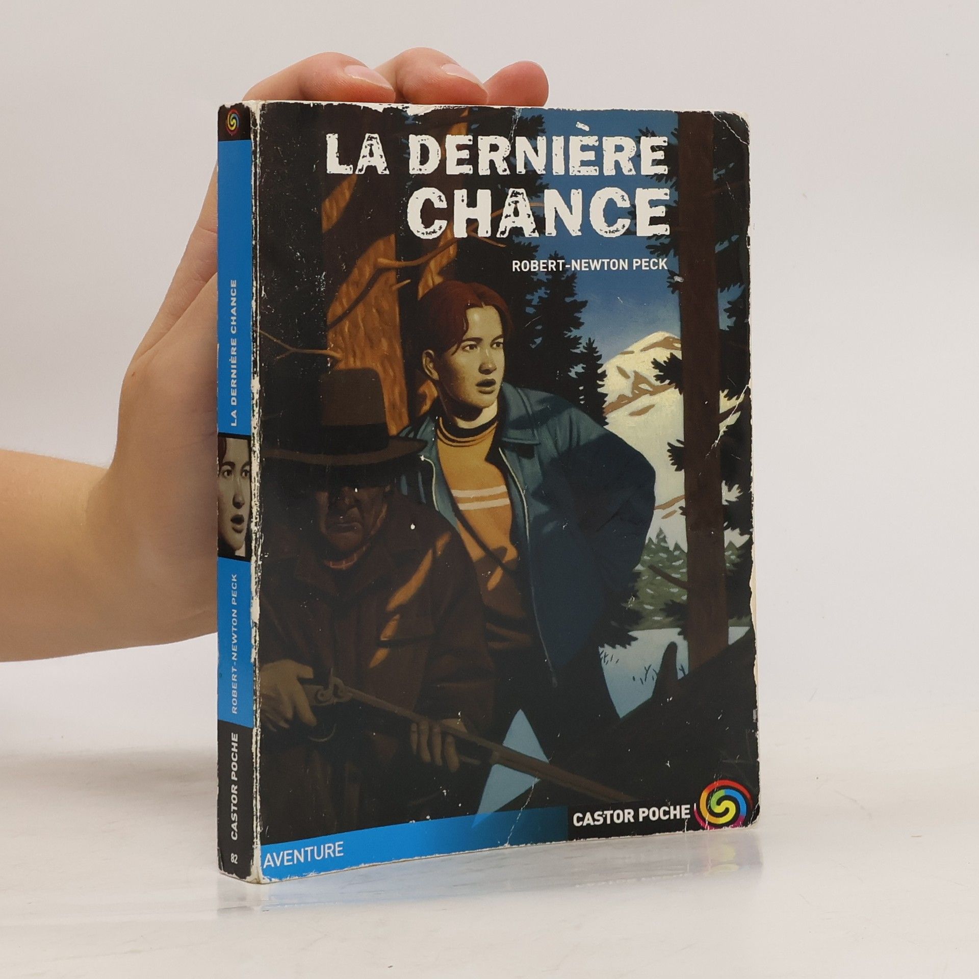 Robert Newton Peck La dernière chance