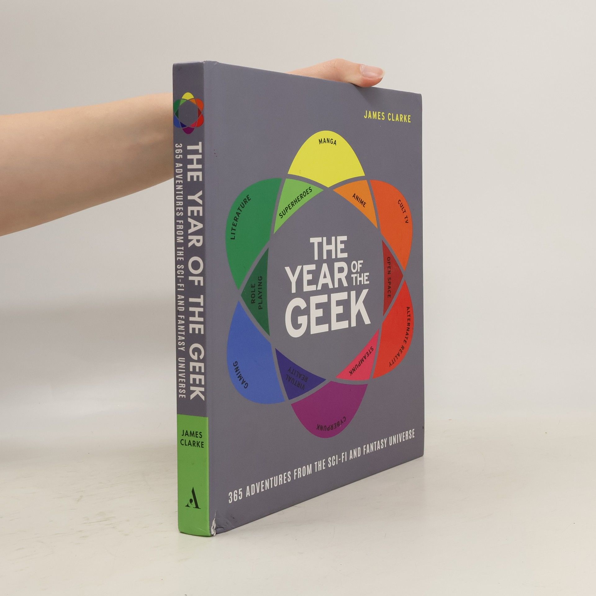 James Clarke The Year of the Geek