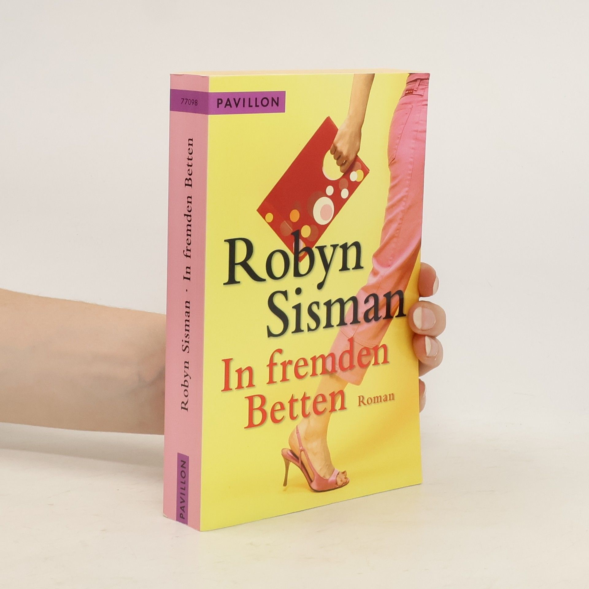 Robyn Sisman In fremden Betten. Roman