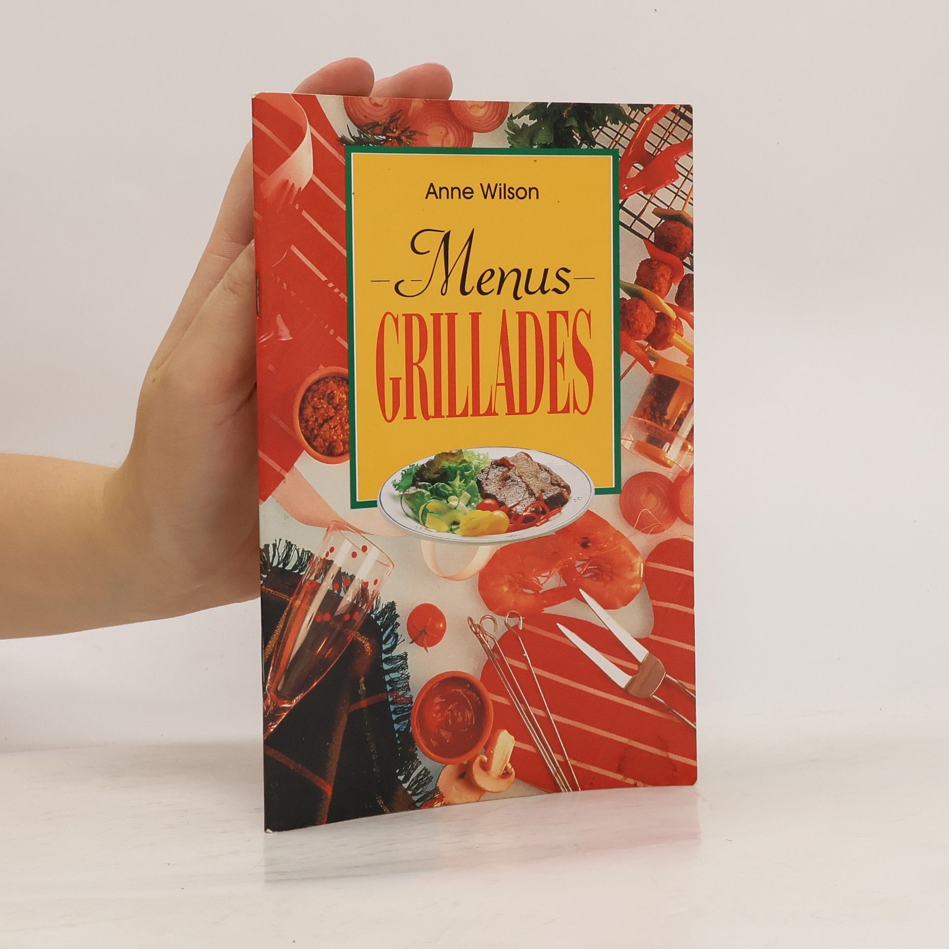 Mary Anne Wilson Menus grillades