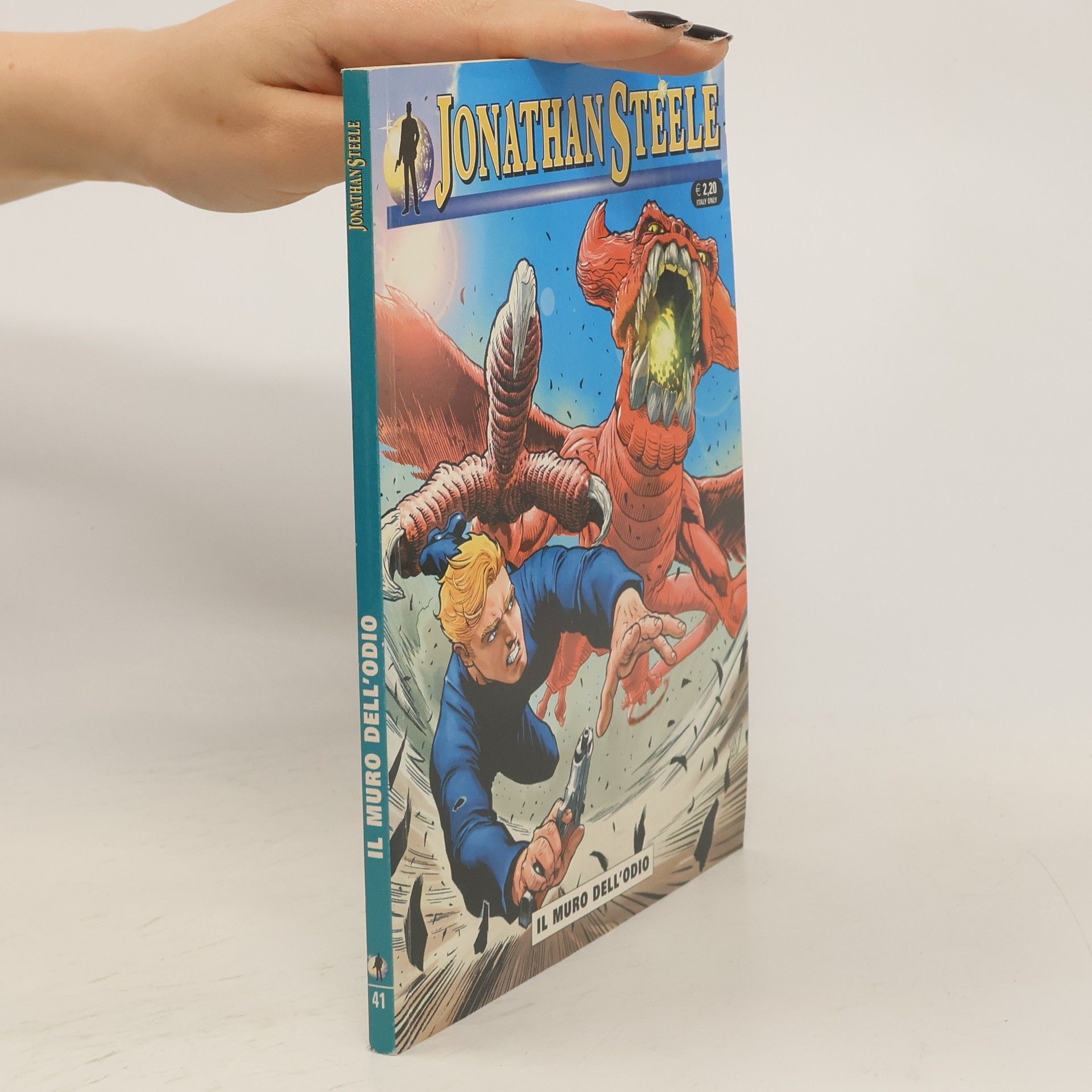 Collectif d'auteurs Jonathan Steele 41. Il muro dell'odio