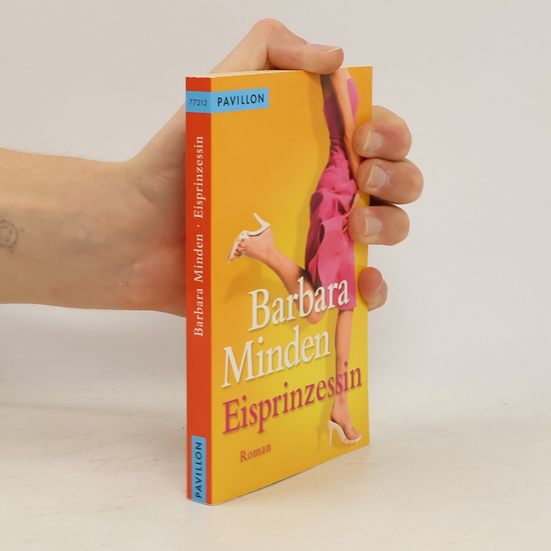 Barbara Minden Eisprinzessin. Roman