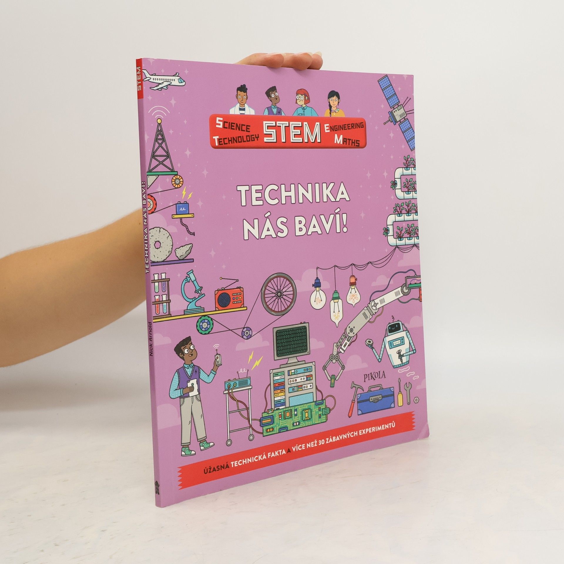 Nick Arnold Technika nás baví!