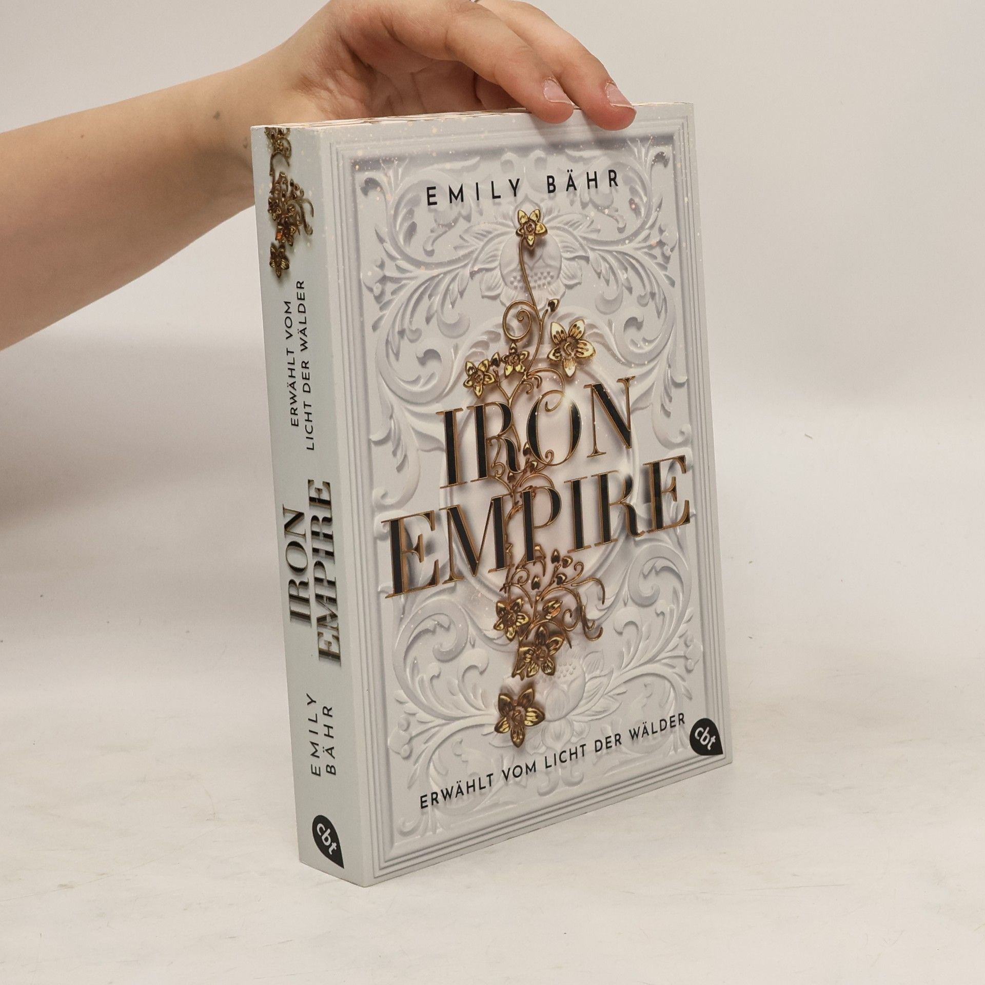 Emily Bähr Iron Empire – Erwählt vom Licht der Wälder