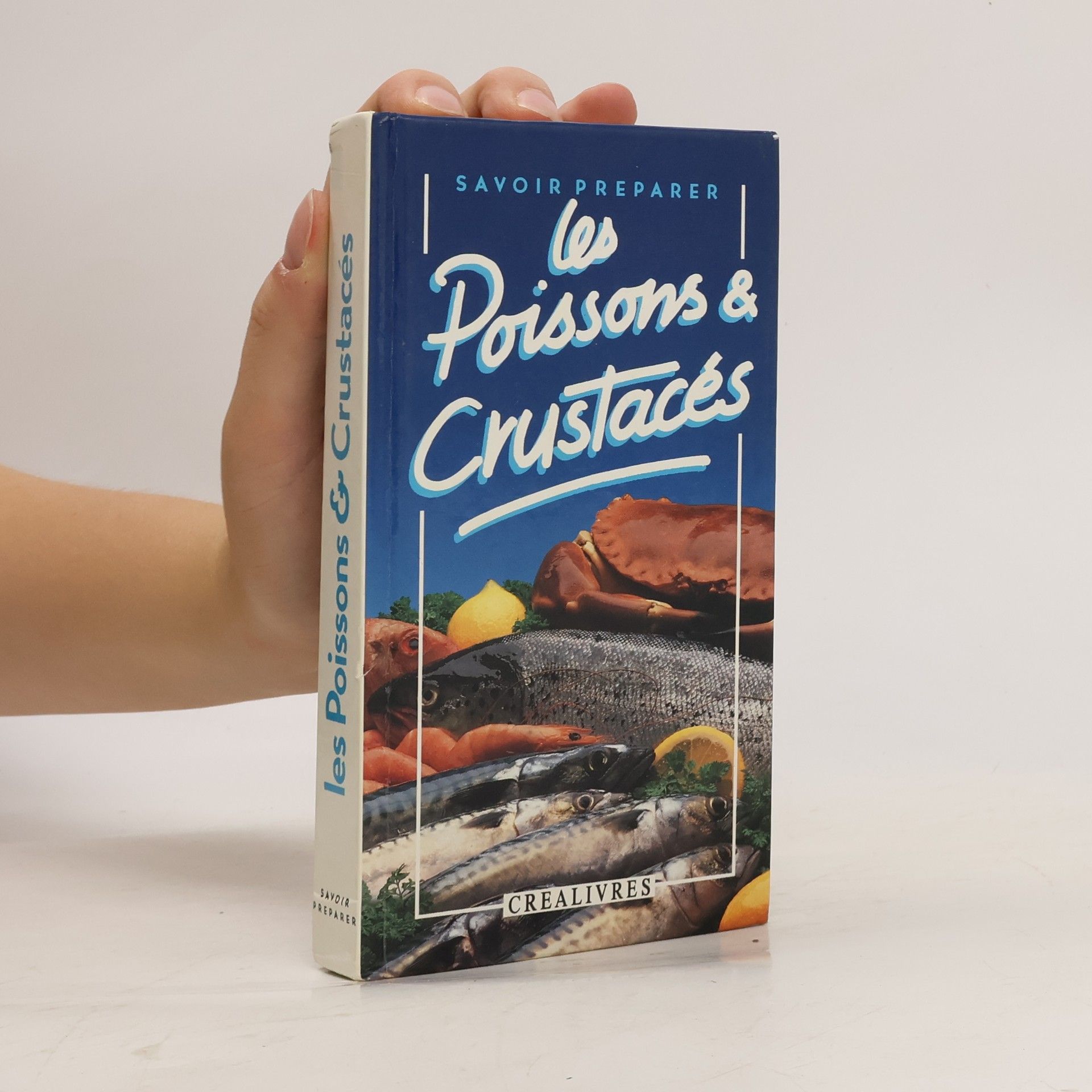 Collectif d'auteurs Les poissons & crustacés