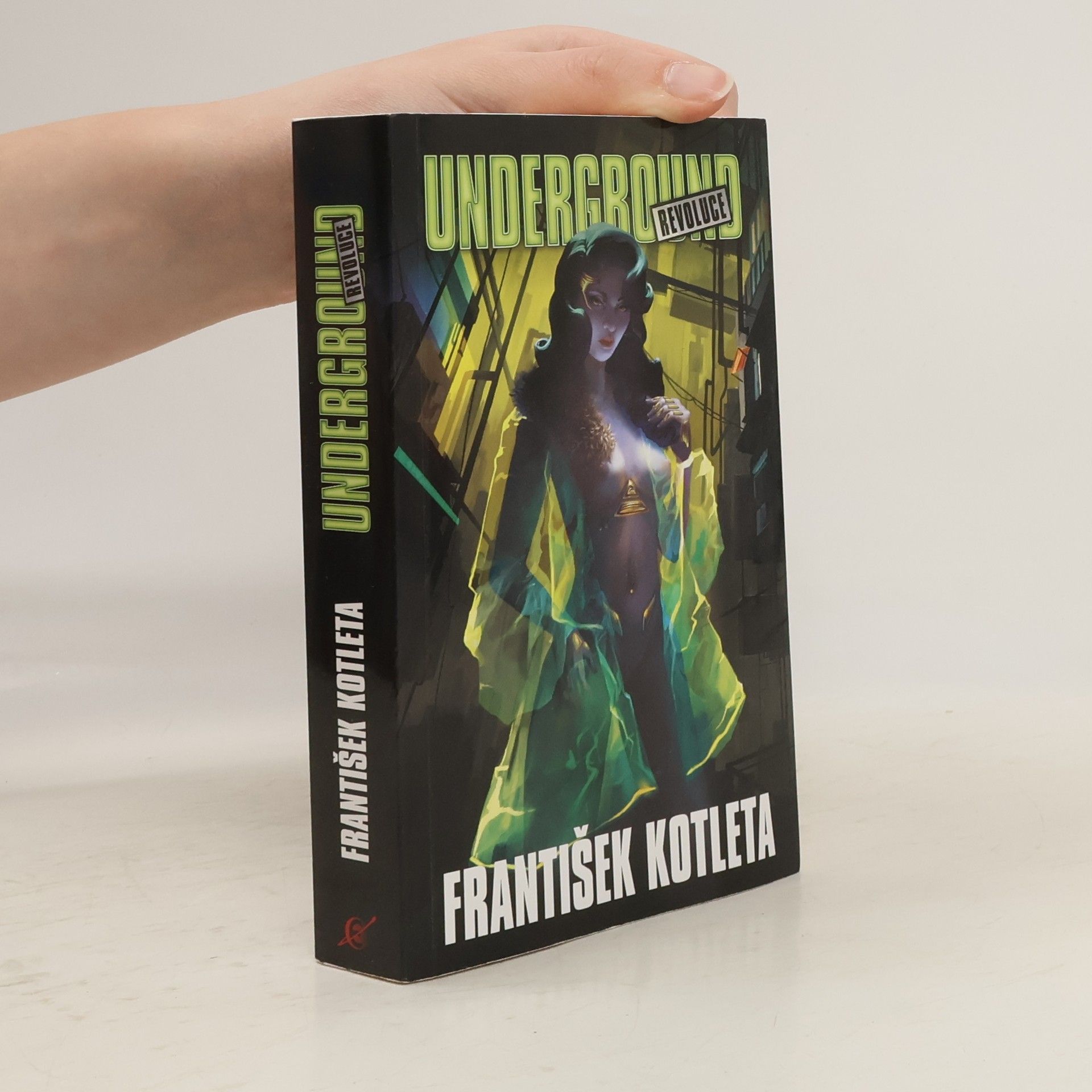 František Kotleta Underground: Revoluce