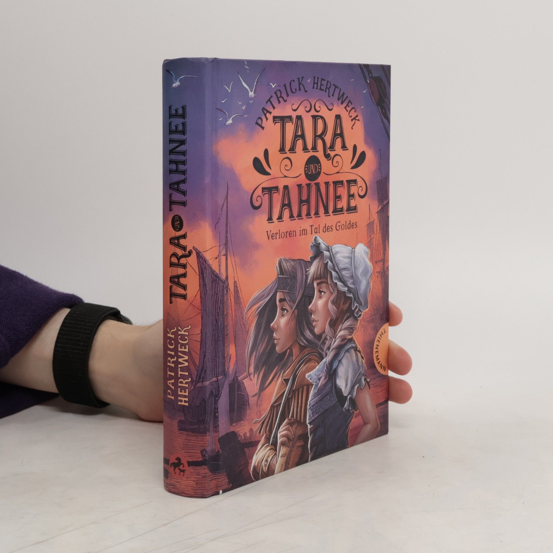 Patrick Hertweck Tara und Tahnee - verloren im Tal des Goldes