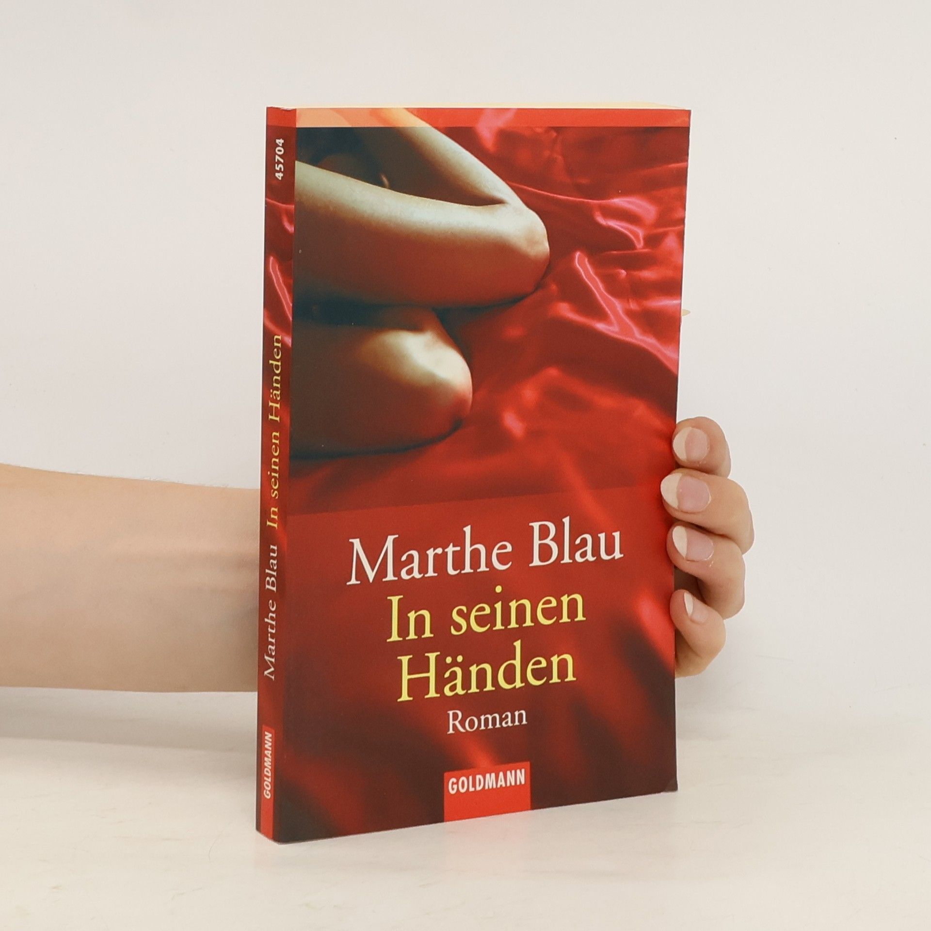 Marthe Blau In seinen Händen