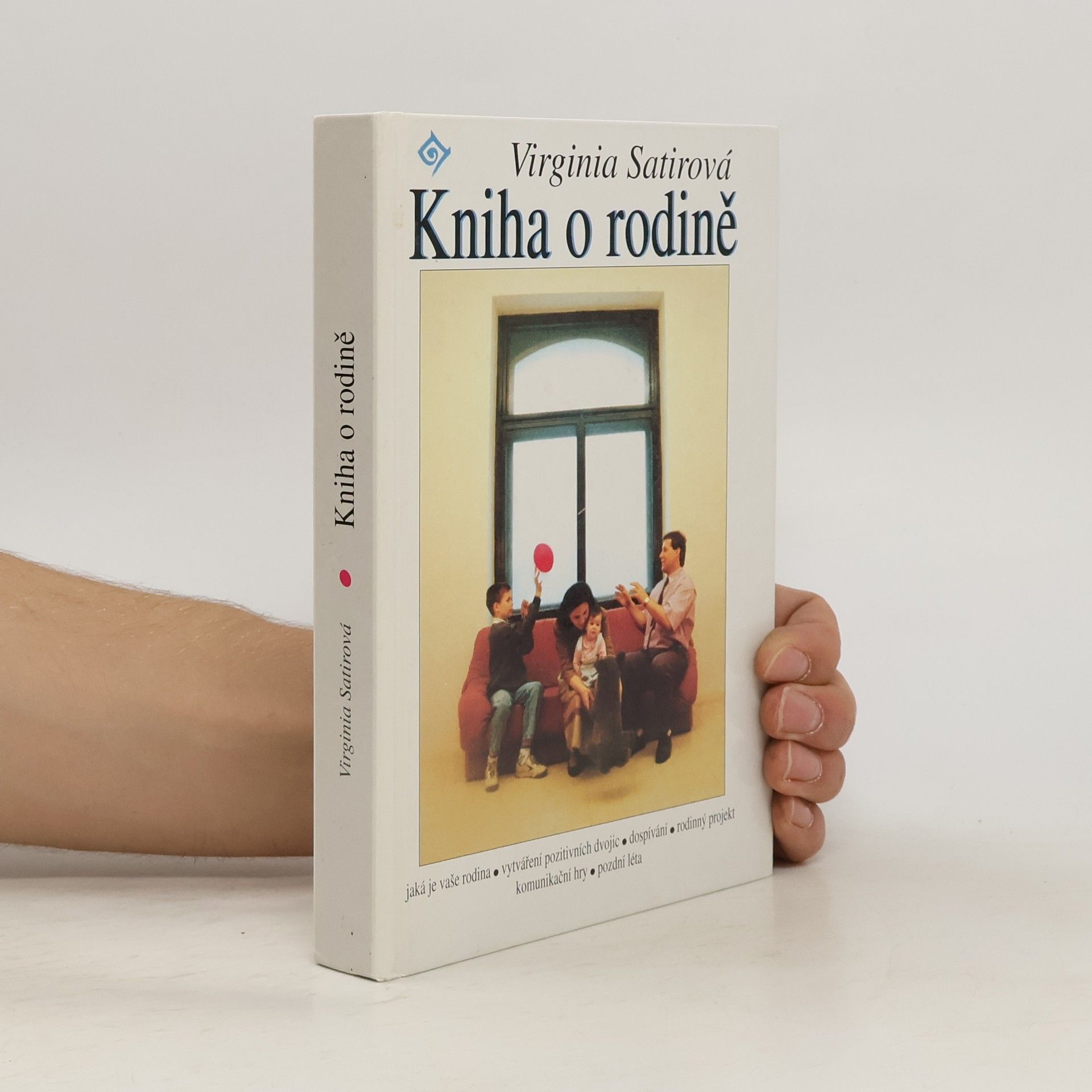 Virginia Satir Kniha o rodině