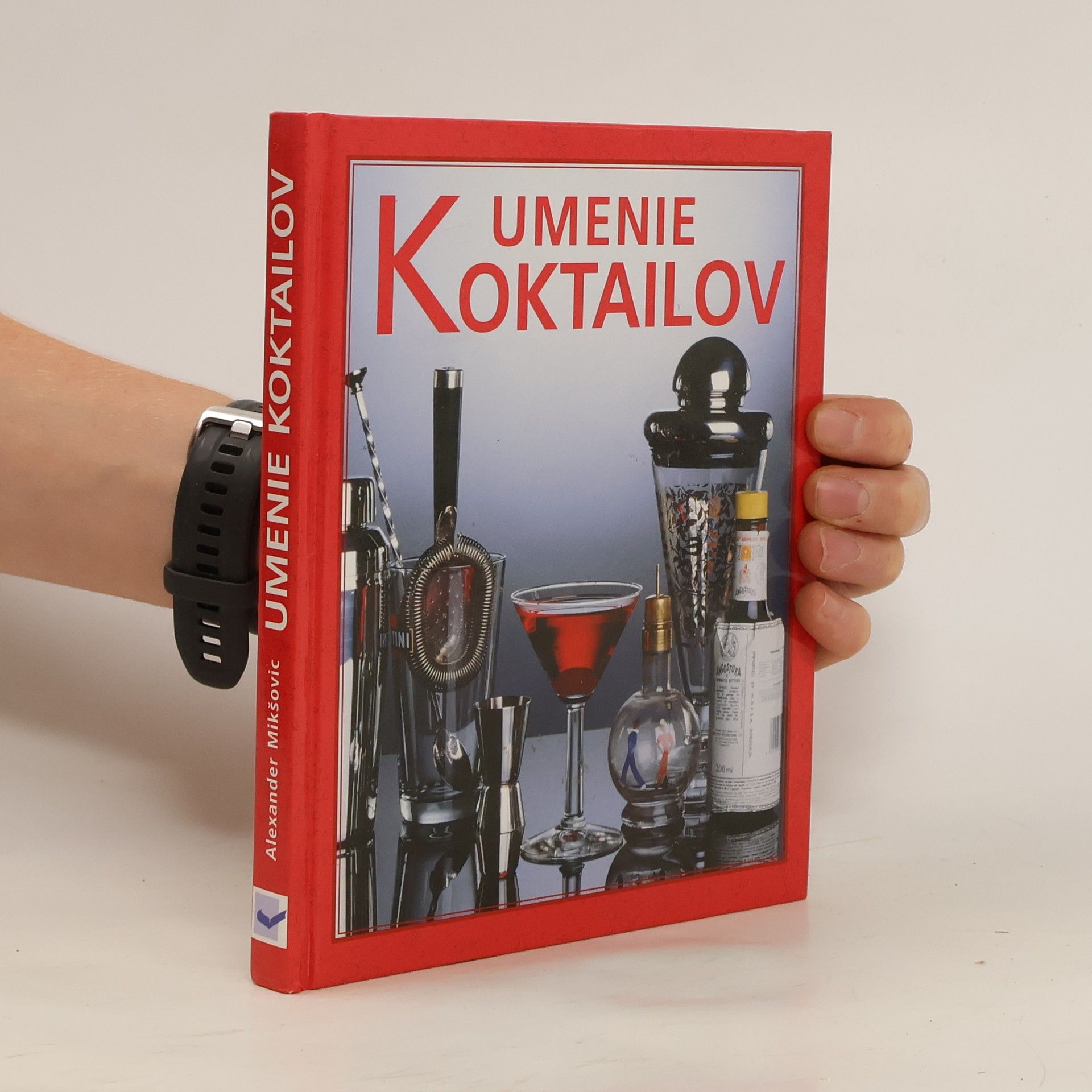 Alexander Mikškovic Umenie koktailov