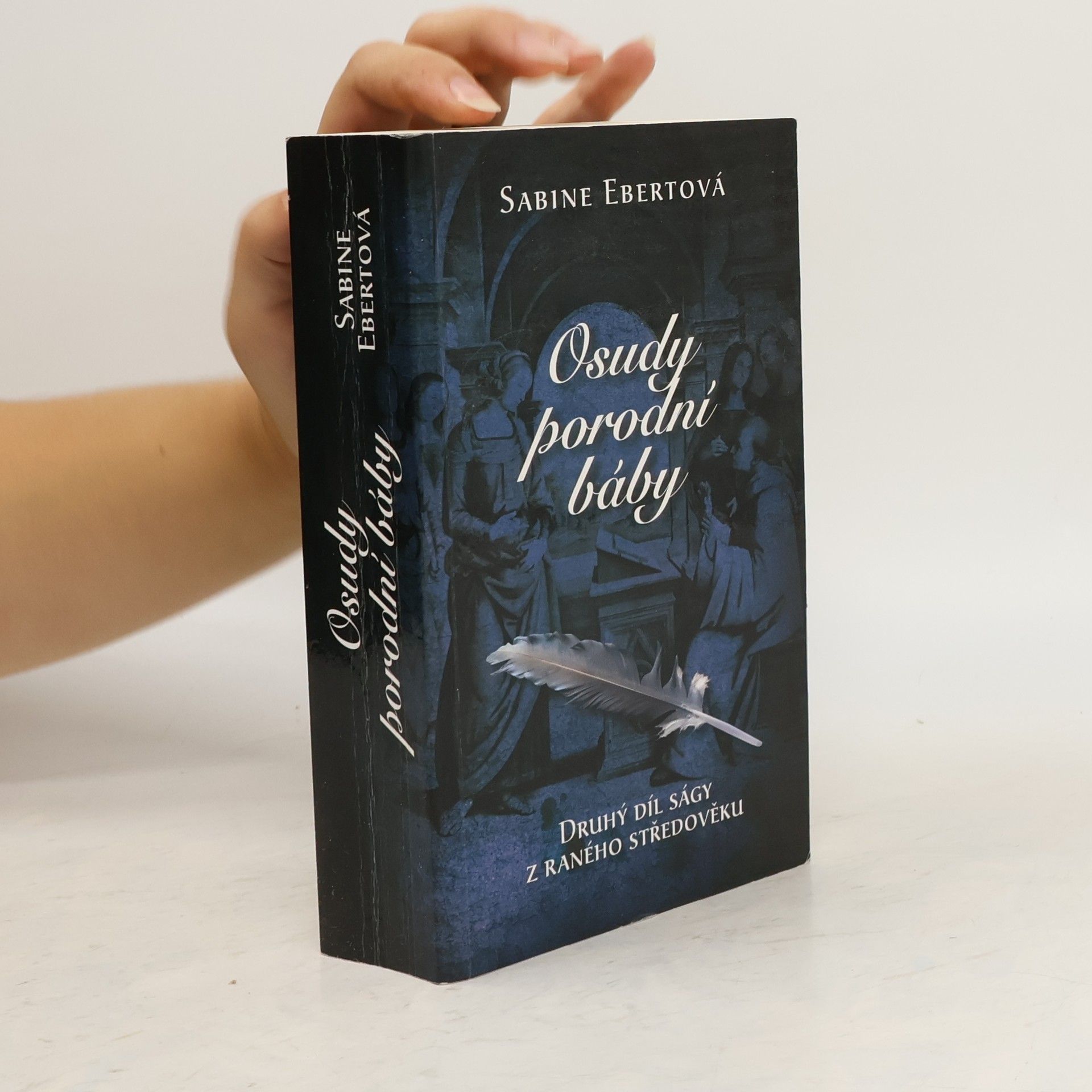 Sabine Ebert Osudy porodní báby