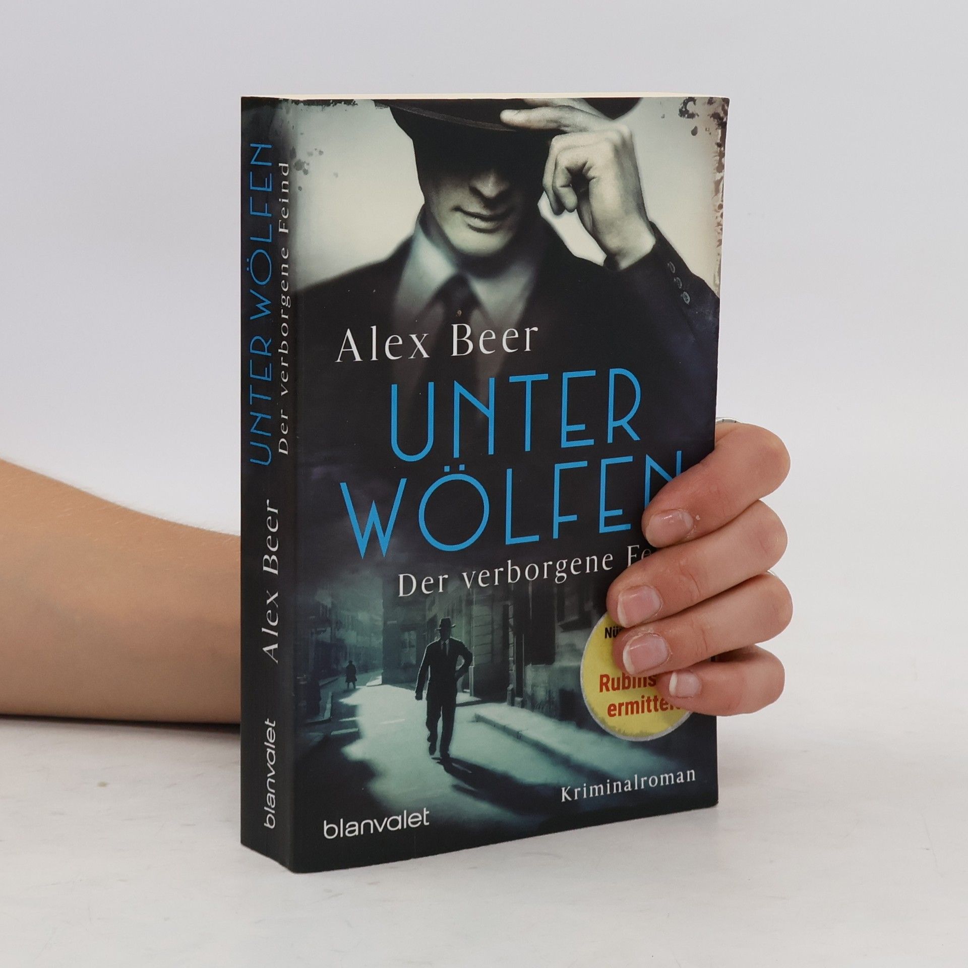 Alex Beer Unter Wölfen - Der verborgene Feind