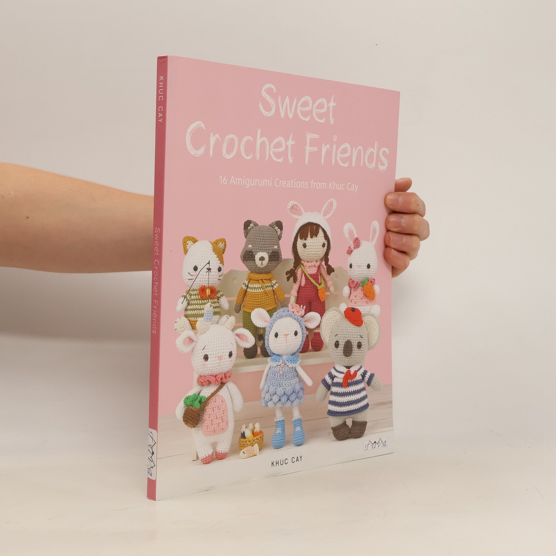 Khuc Cay Sweet Crochet Friends : 16 Amigurumi Creations from Khuc Cay