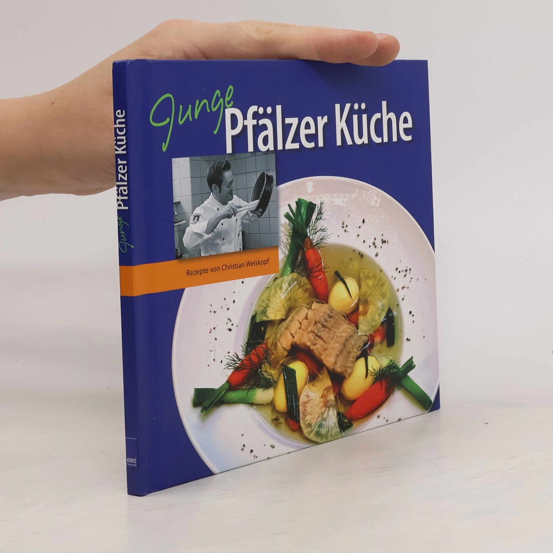 Christian Weißkopf Junge Pfälzer Küche