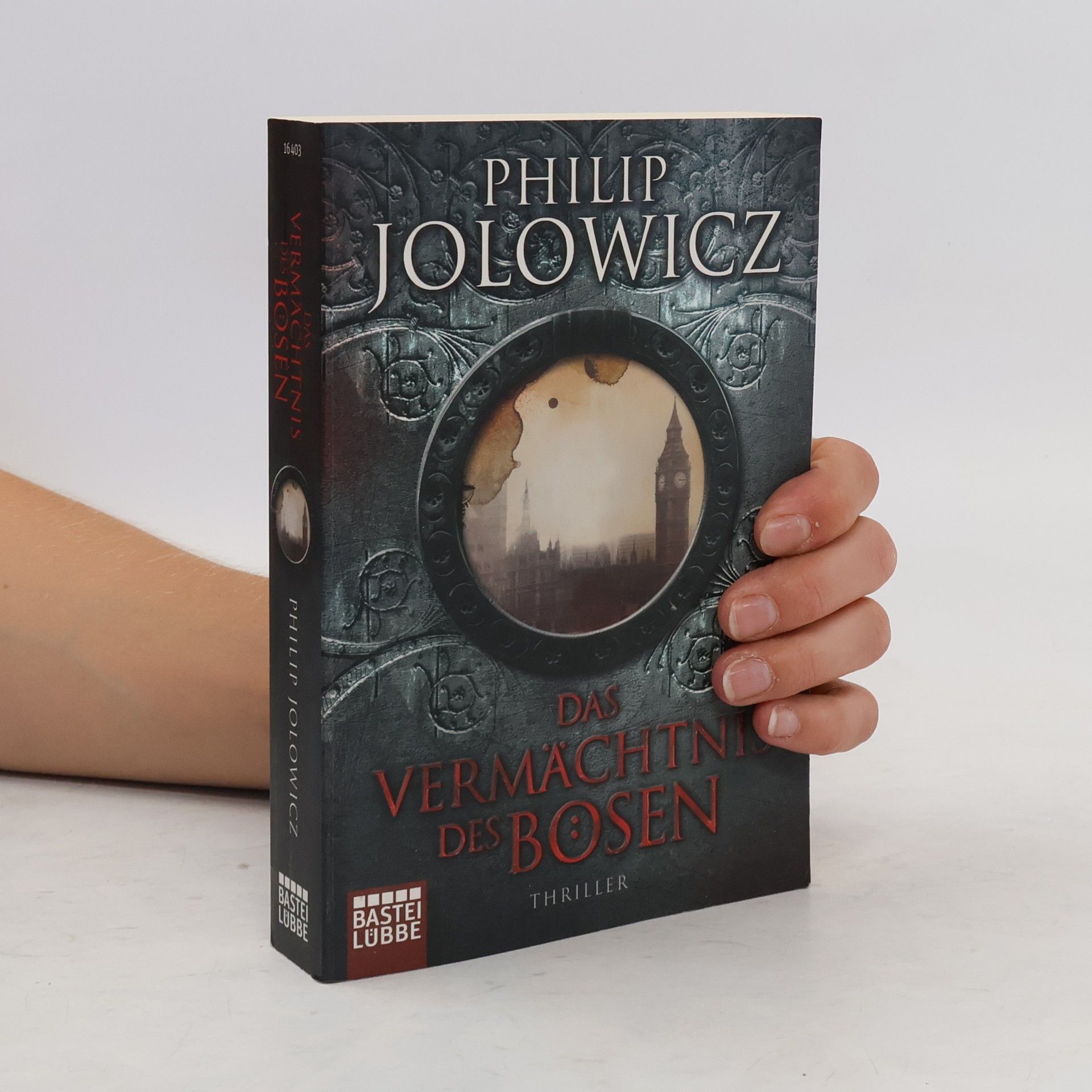 Philip Jolowicz Das Vermächtnis des Bösen. Roman
