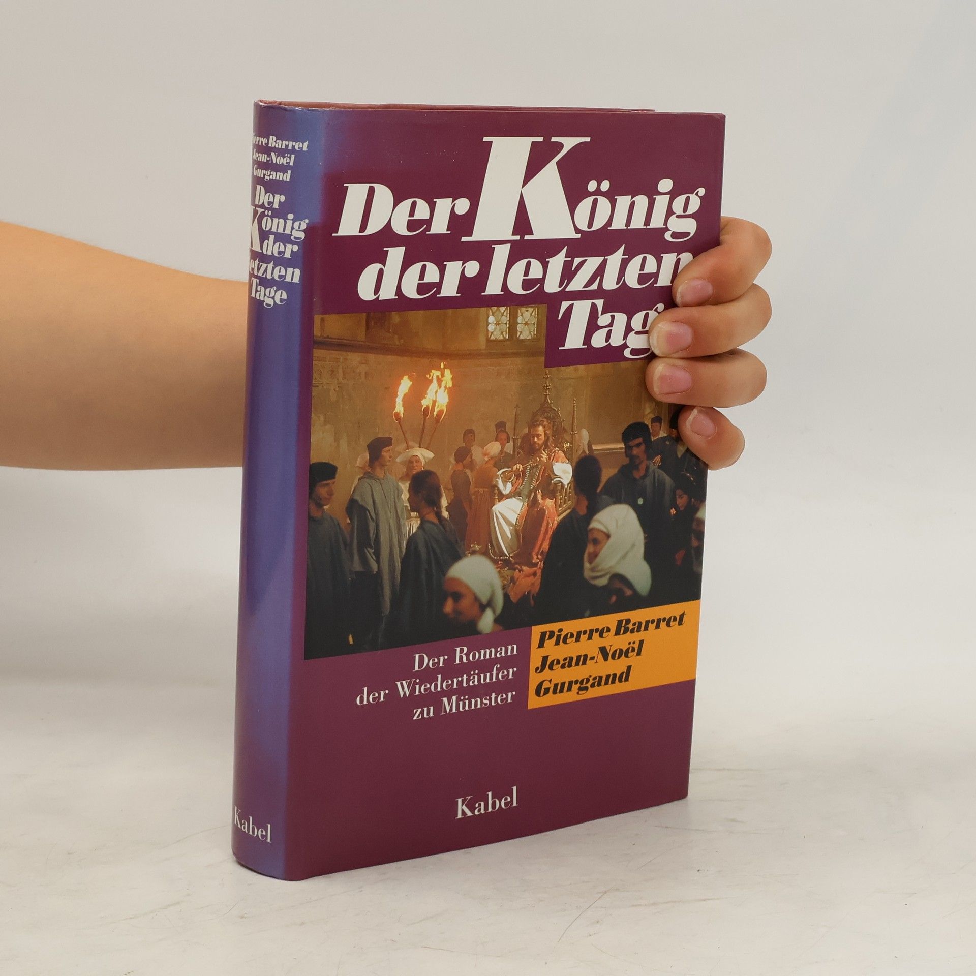 Pierre Barret Der König der letzten Tage