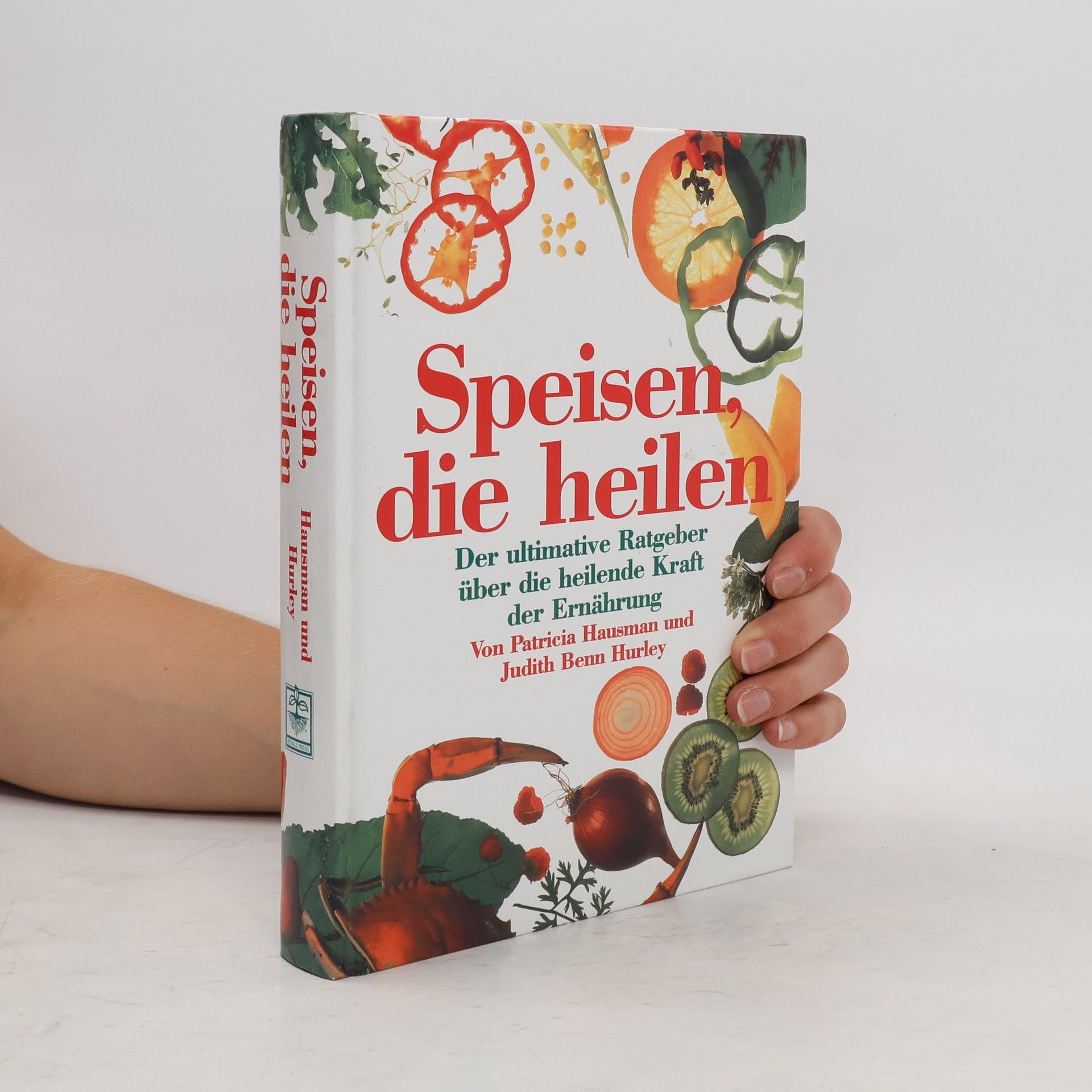 Patricia Hausman Speisen, die heilen