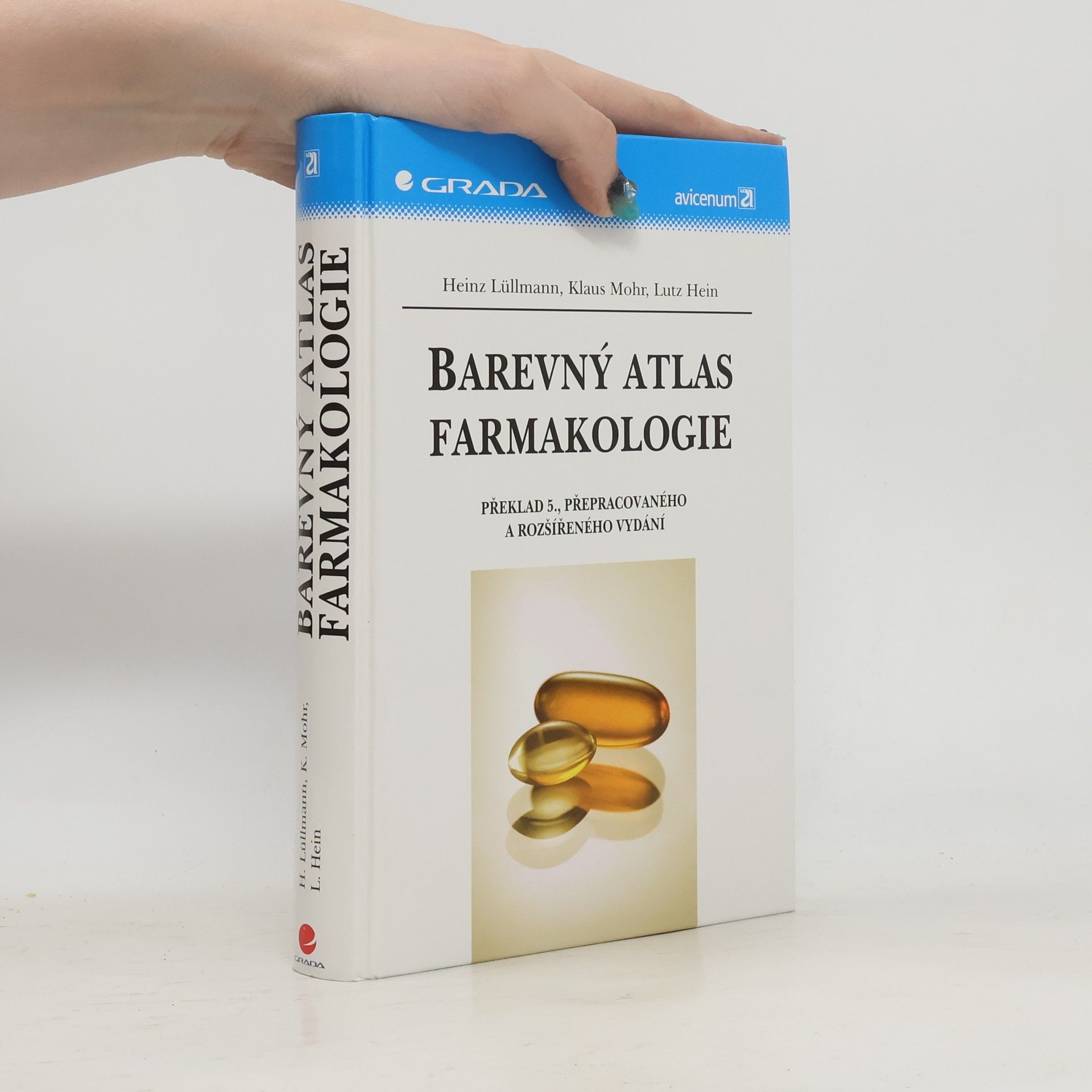 Heinz Lullmann Barevný atlas farmakologie