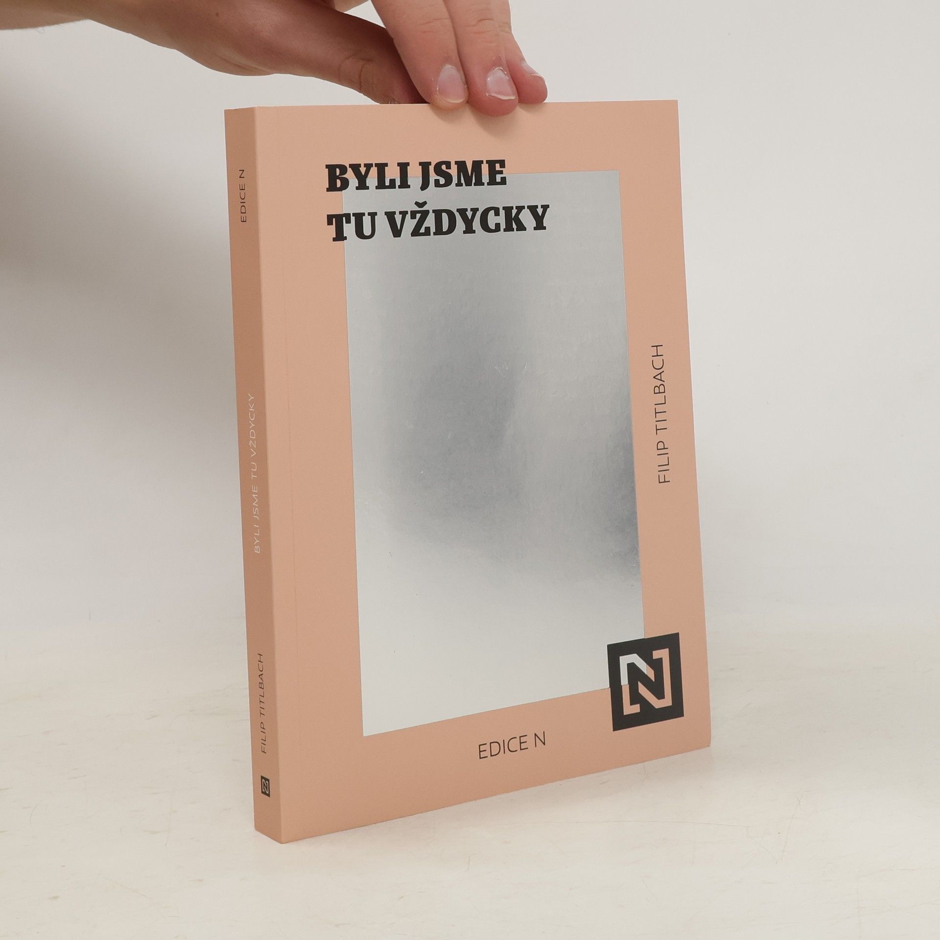 Filip Titlbach Byli jsme tu vždycky