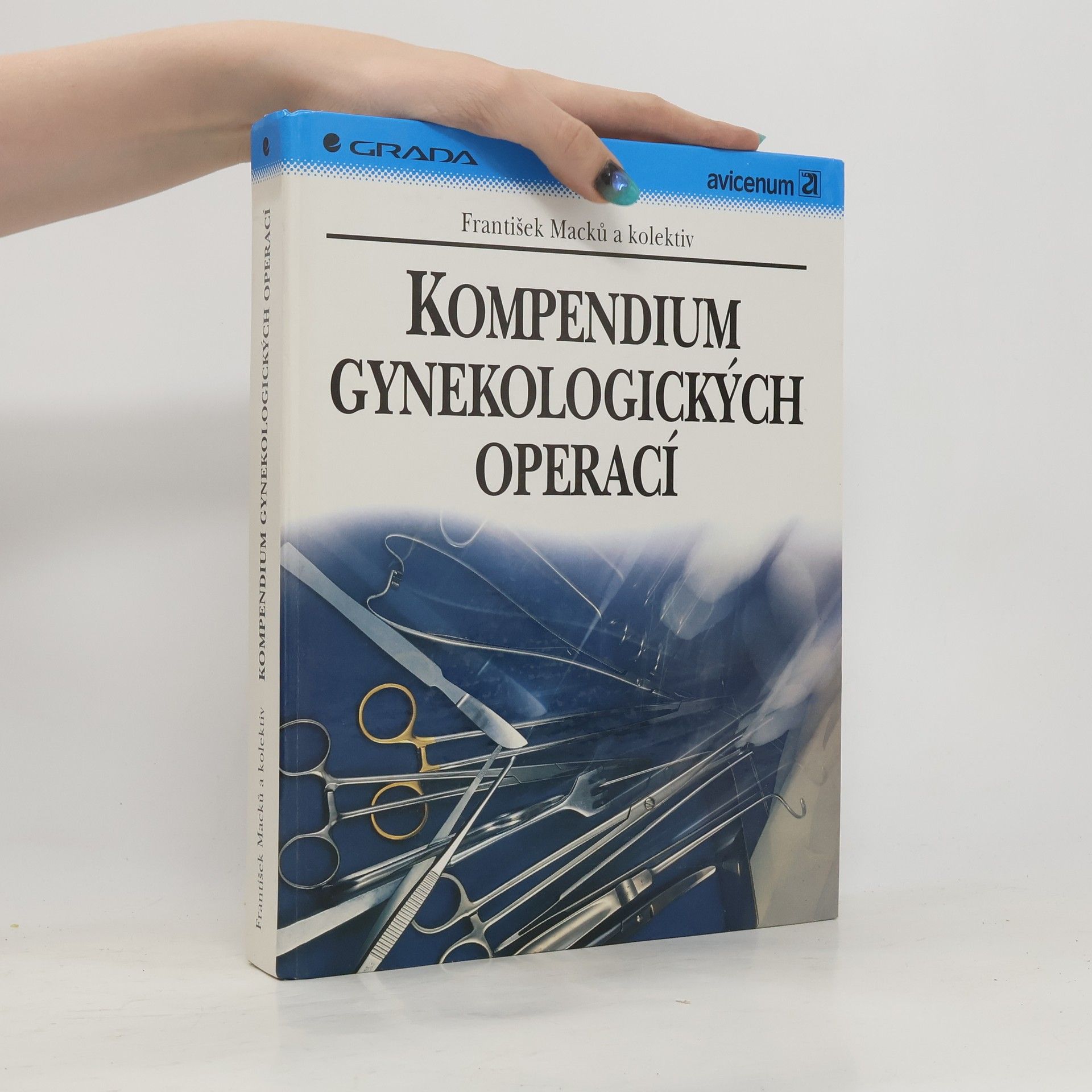 František Macků Kompendium gynekologických operací