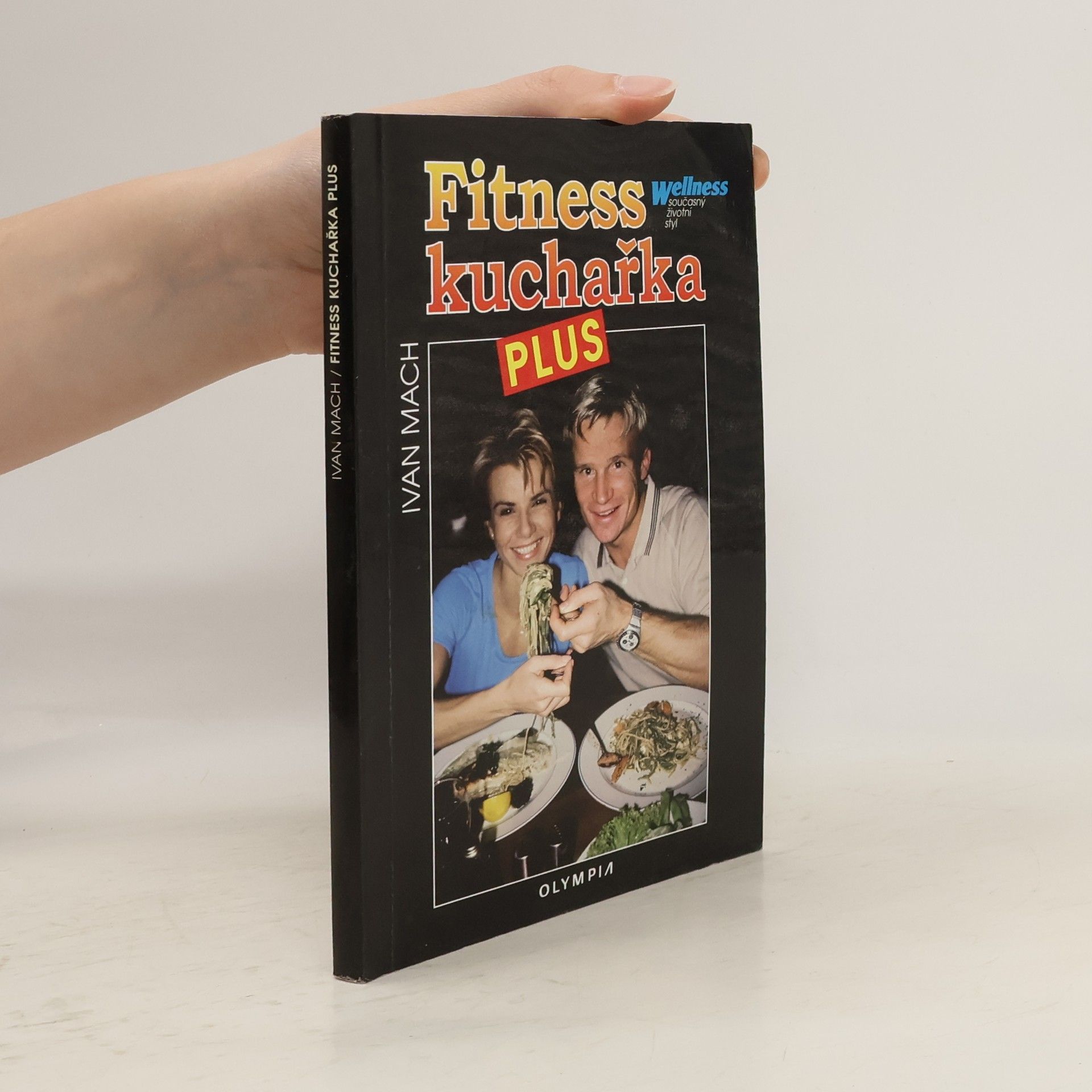 Ivan Mach Fitness kuchařka plus