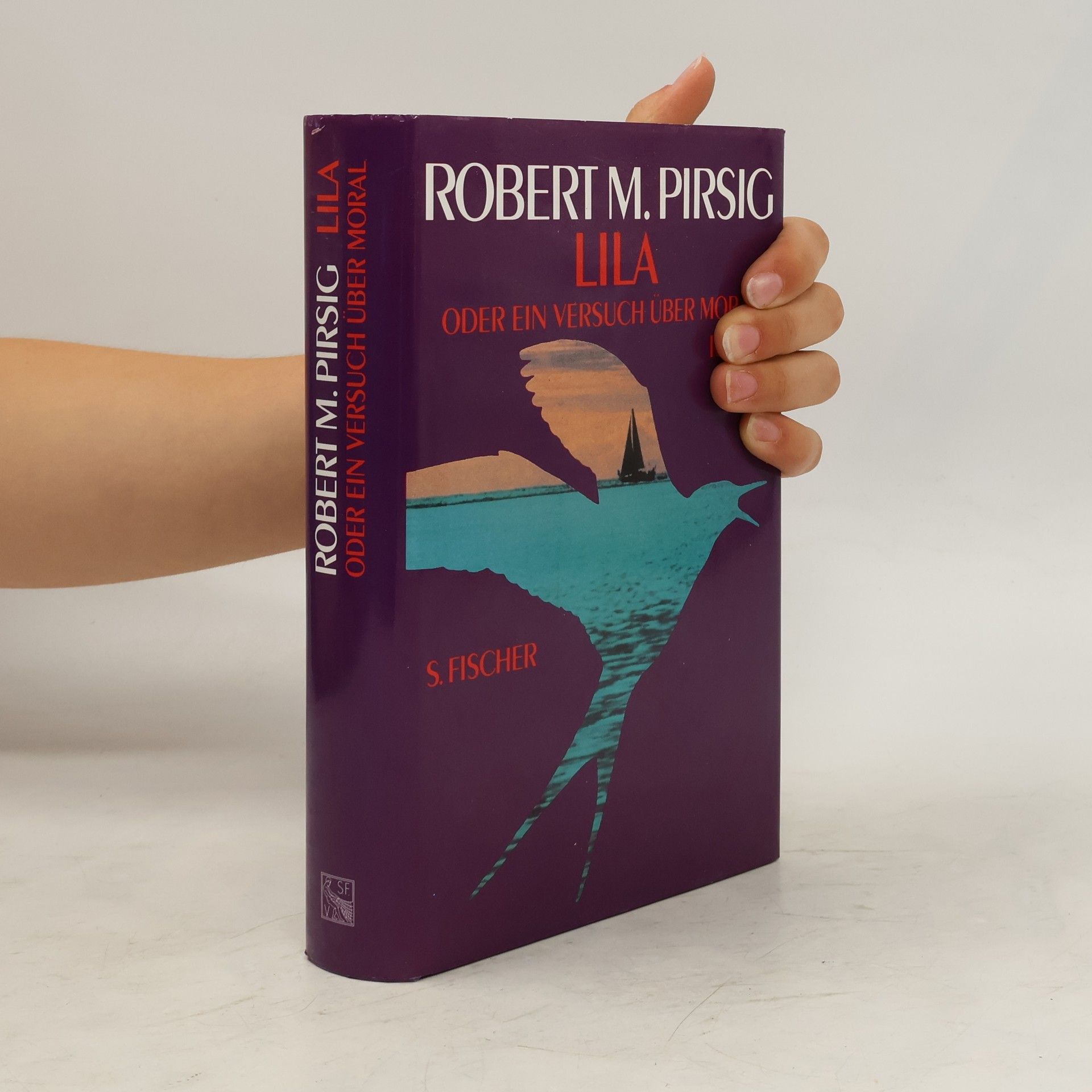 Robert M. Pirsig Lila oder ein Versuch über Moral