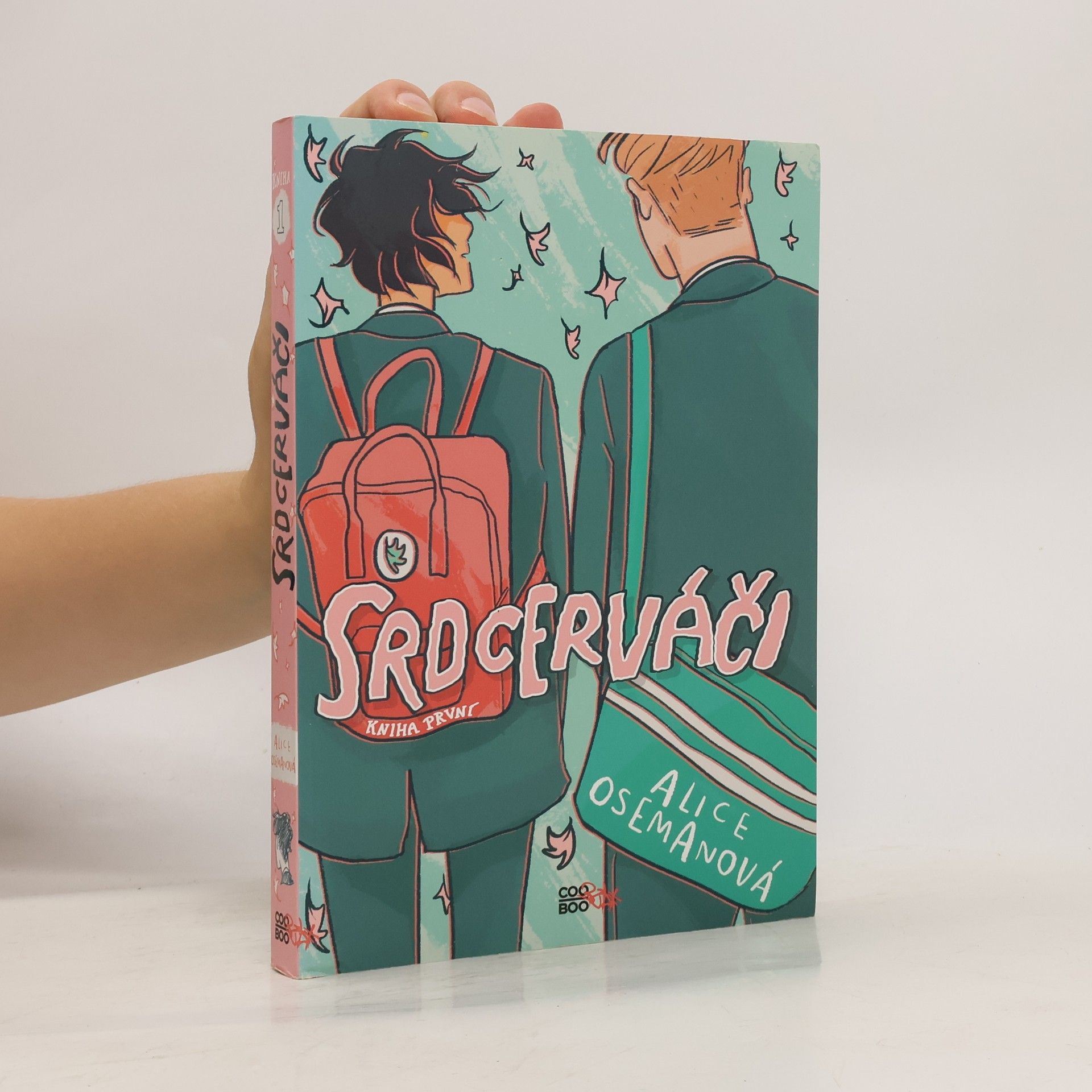 Alice Oseman Srdcerváči. Kniha první