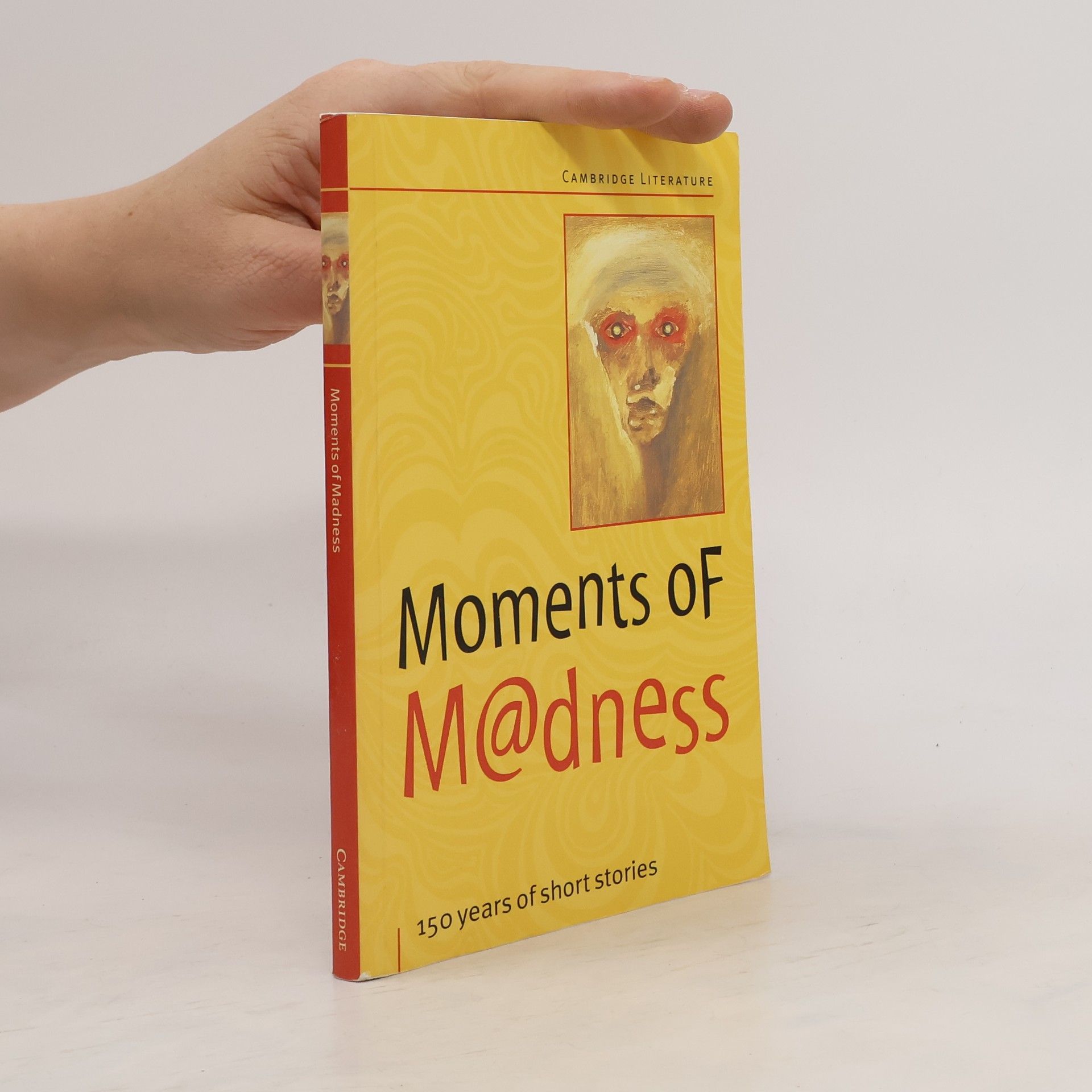 Collectif d'auteurs Moments of Madness