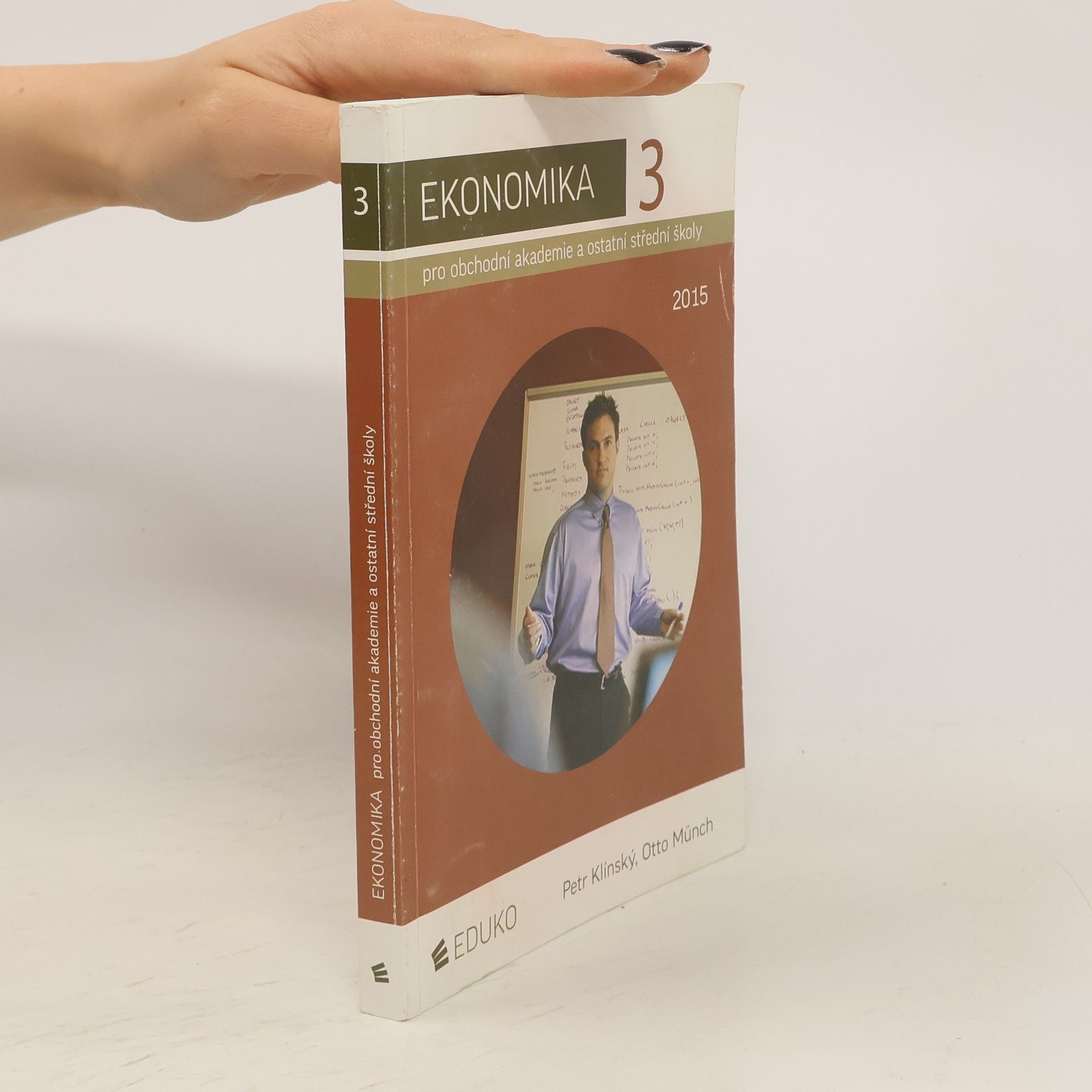 Petr Klínský Ekonomika 3 Pro obchodní akademie a ostatní střední školy