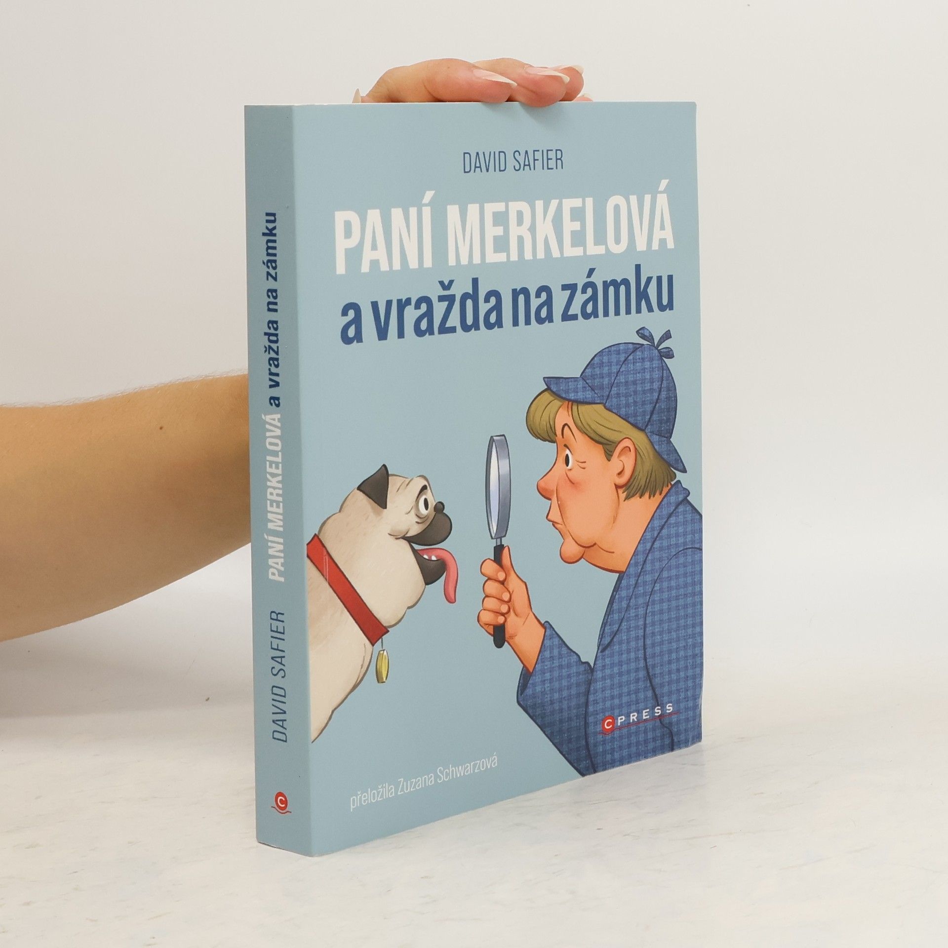 David Safier Paní Merkelová a vražda na zámku